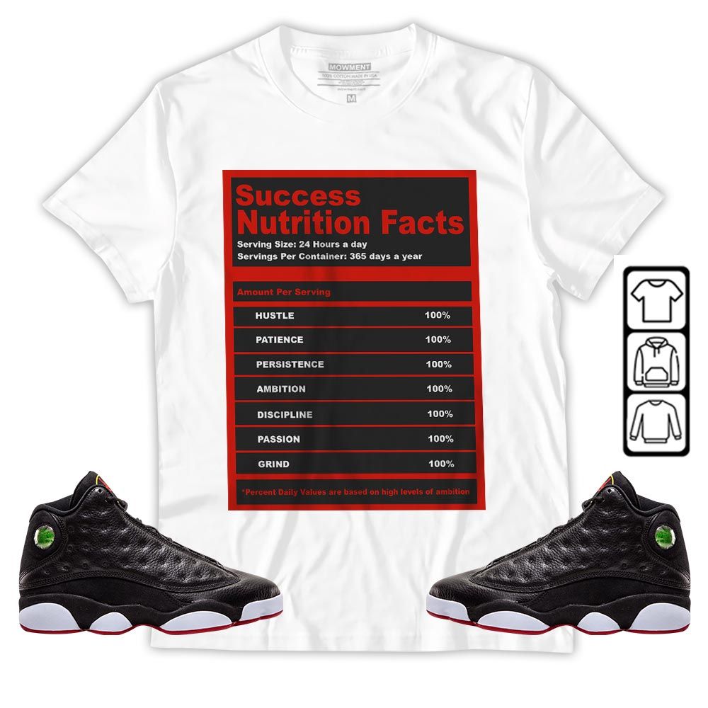 Nutrition Facts Sneaker Shirt Match Retro Playoffs 13s, Jordan 13 Playoffs MKO T-Shirt Nutrition Facts Sneaker Shirt Match Retro Playoffs 13s, Jordan 13 Playoffs MKO T-Shirt