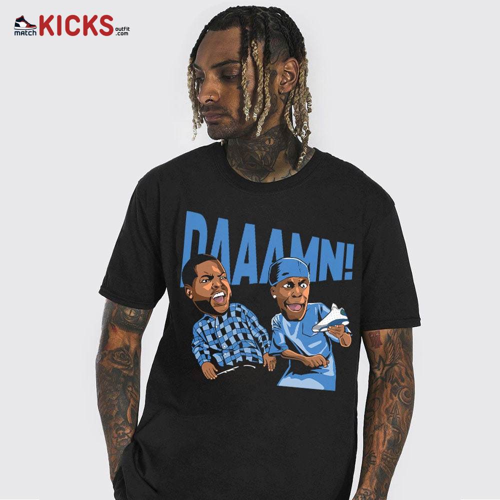 Outfit Sneaker Shirt Match Jordan 13 French Blue – Daaamn Funny – French Blue 13s MKO T-Shirt Outfit Sneaker Shirt Match Jordan 13 French Blue – Daaamn Funny – French Blue 13s MKO T-Shirt