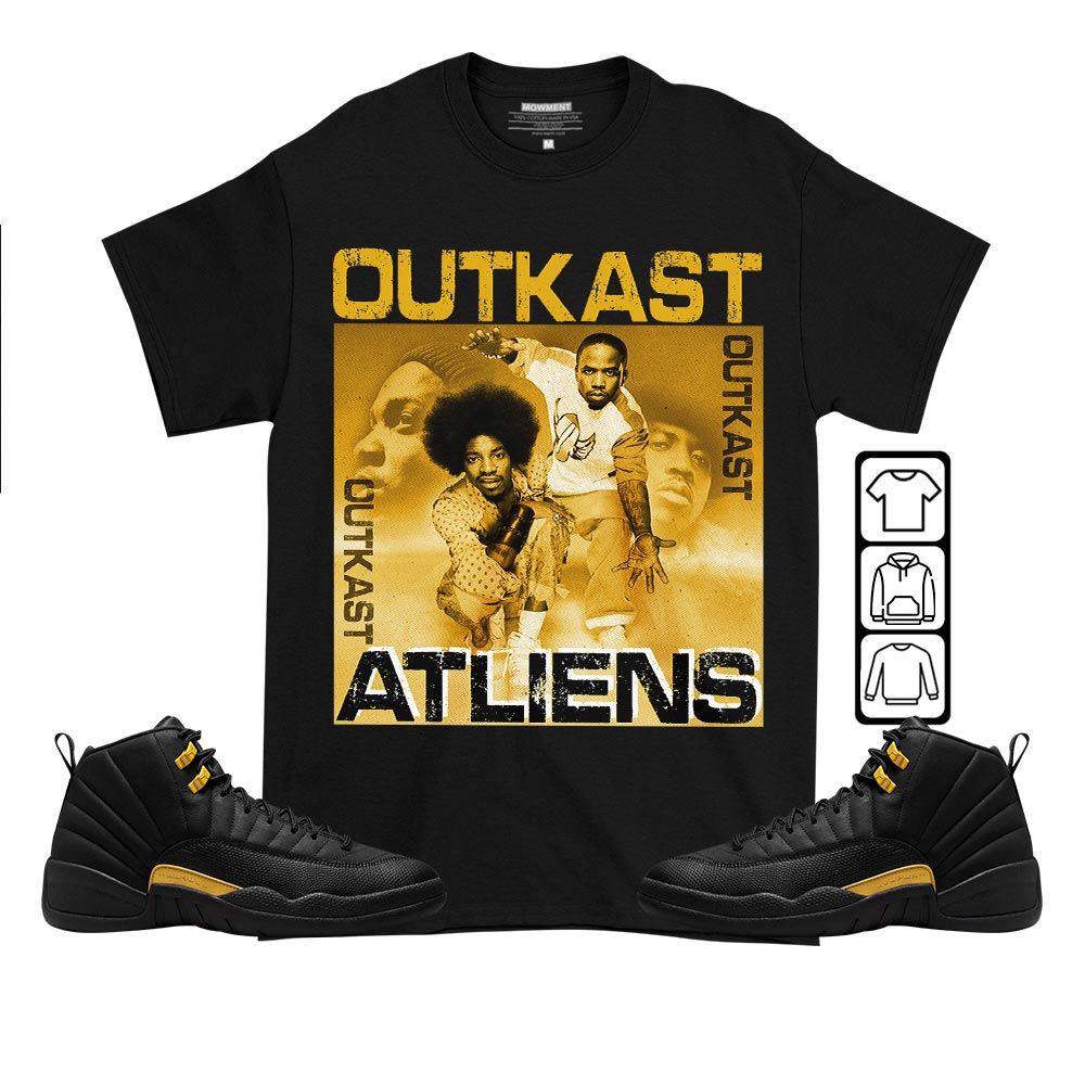 Outkast Atliens Sneaker Shirt Match Black Taxi 12s, Jordan 12 Retro Black Taxi MKO T-Shirt Outkast Atliens Sneaker Shirt Match Black Taxi 12s, Jordan 12 Retro Black Taxi MKO T-Shirt