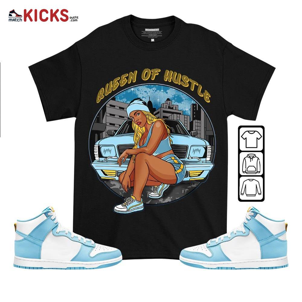 Queen Of Hustle 90s Sneaker Shirt Match Dunk High Blue Chill, Dunk High Homer Simpson MKO T-Shirt Queen Of Hustle 90s Sneaker Shirt Match Dunk High Blue Chill, Dunk High Homer Simpson MKO T-Shirt