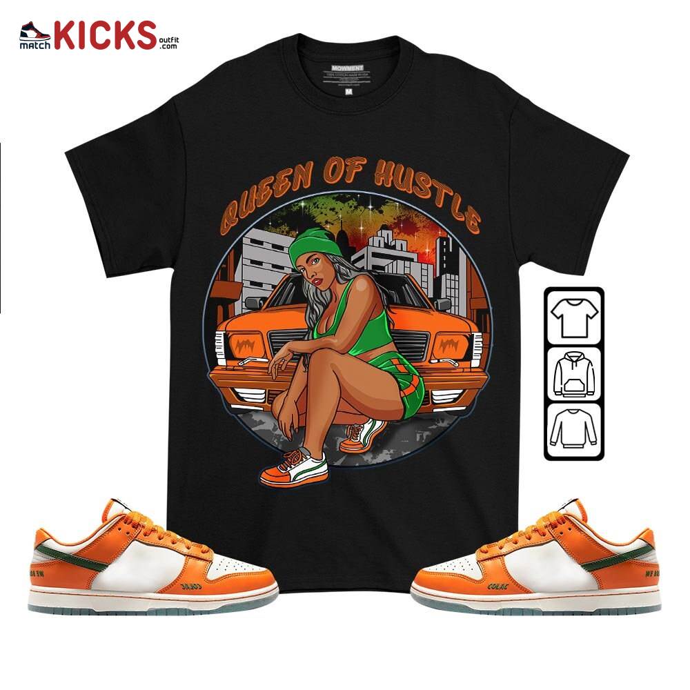 Queen Of Hustle 90s Sneaker Shirt Match Florida A and M University, Dunk Low Florida A and M University MKO T-Shirt