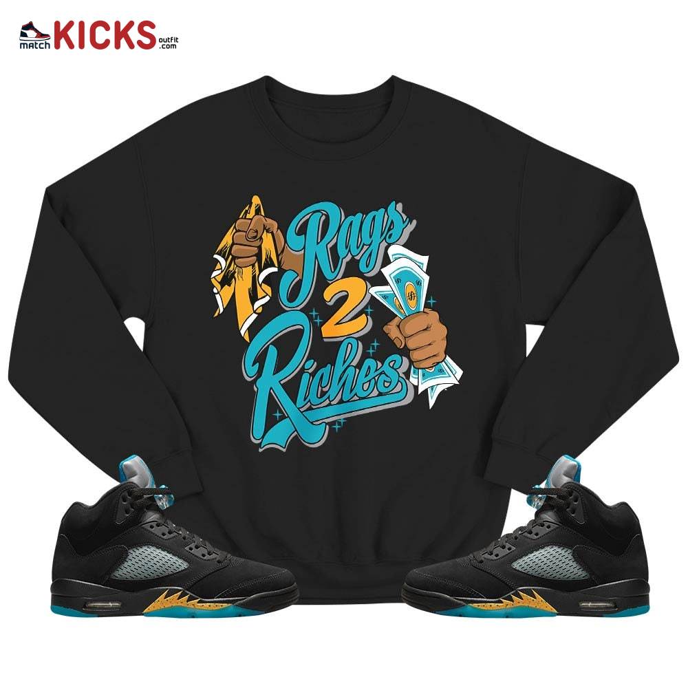 Rag 2 Riches Sneaker Shirt Match 2023 Retro Aqua 5s, Jordan 5 Aqua MKO T-Shirt Rag 2 Riches Sneaker Shirt Match 2023 Retro Aqua 5s, Jordan 5 Aqua MKO T-Shirt