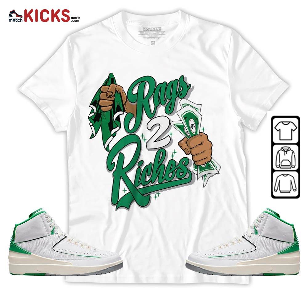 Rag 2 Riches Sneaker Shirt Match Lucky Green 2s, Jordan 2 Lucky Green MKO T-Shirt
