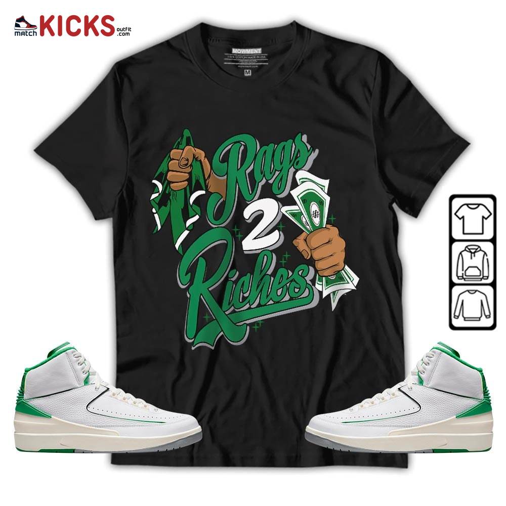 Rag 2 Riches Sneaker Shirt Match Lucky Green 2s, Jordan 2 Lucky Green MKO T-Shirt