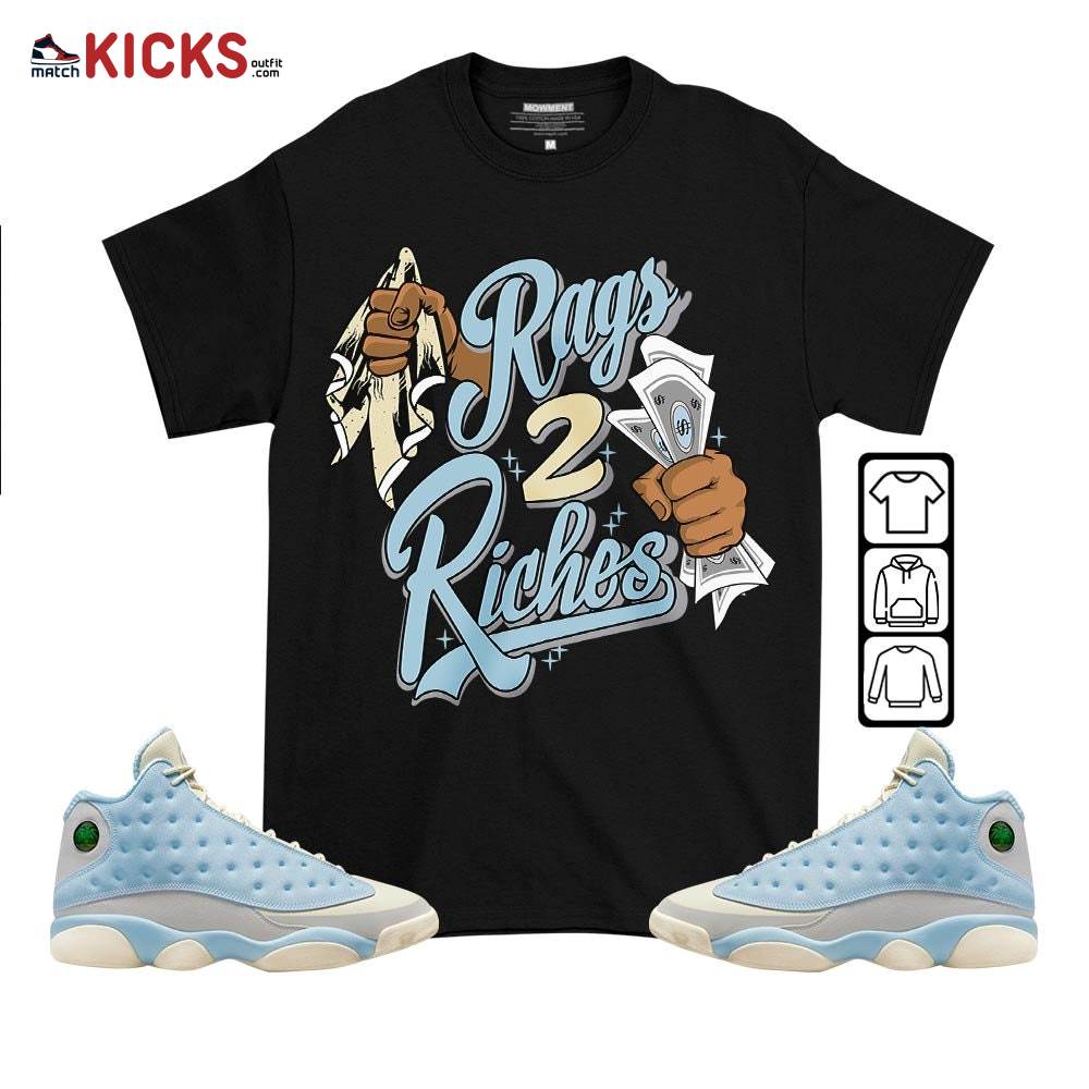 Rag 2 Riches Sneaker Shirt Match SoleFly 13s, Jordan 13 Retro SoleFly MKO T-Shirt
