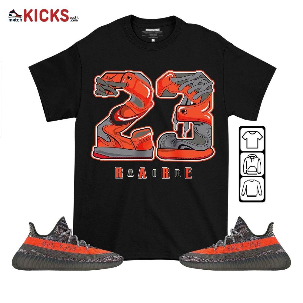 Rare Air 23 Sneaker Shirt Match Boots 350 V2 Dark Beluga, Yeezy 350 V2 Carbon Beluga MKO T-Shirt