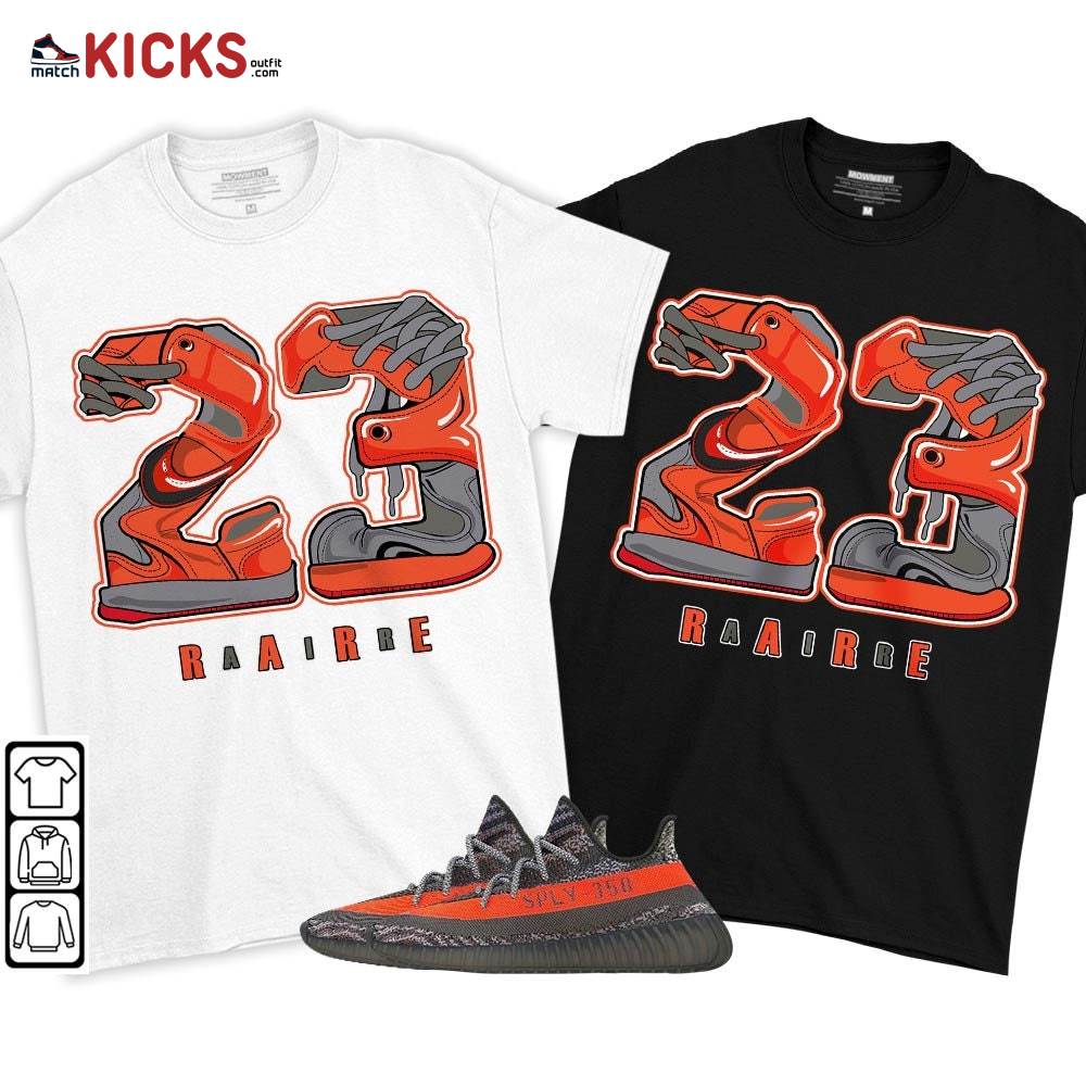 Rare Air 23 Sneaker Shirt Match Boots 350 V2 Dark Beluga, Yeezy 350 V2 Carbon Beluga MKO T-Shirt
