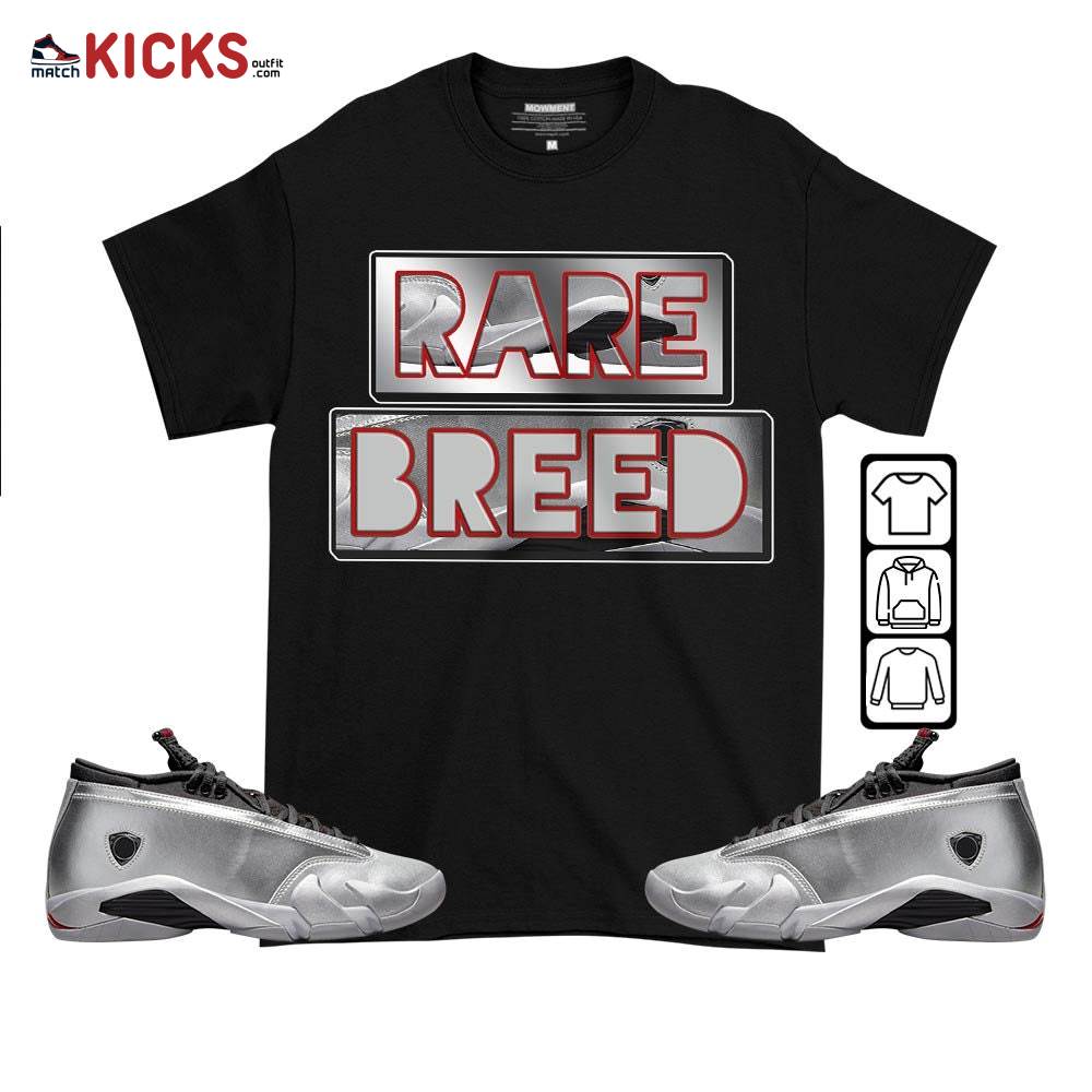 Rare Breed Sneaker Shirt Match 14 Low Metallic Silver, Jordan 14 Metallic Silver MKO T-Shirt