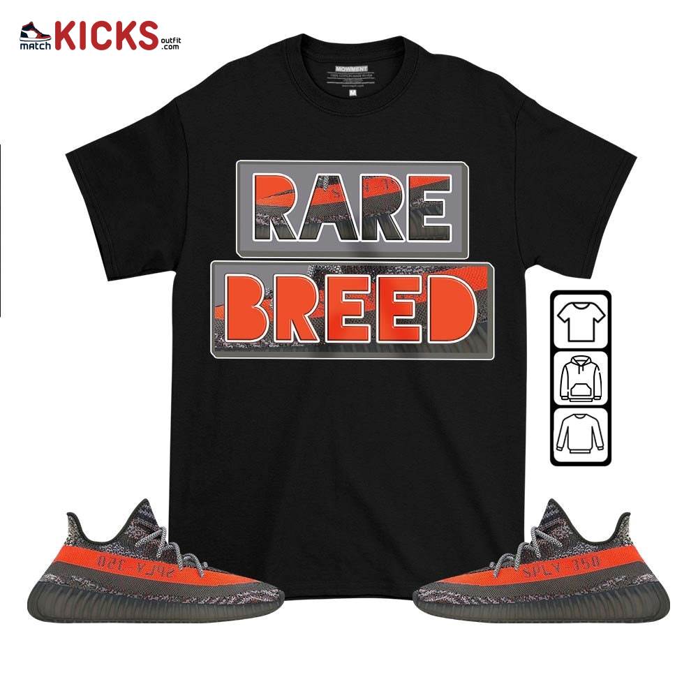 Rare Breed Sneaker Shirt Match Boots 350 V2 Dark Beluga, Yeezy 350 V2 Carbon Beluga MKO T-Shirt