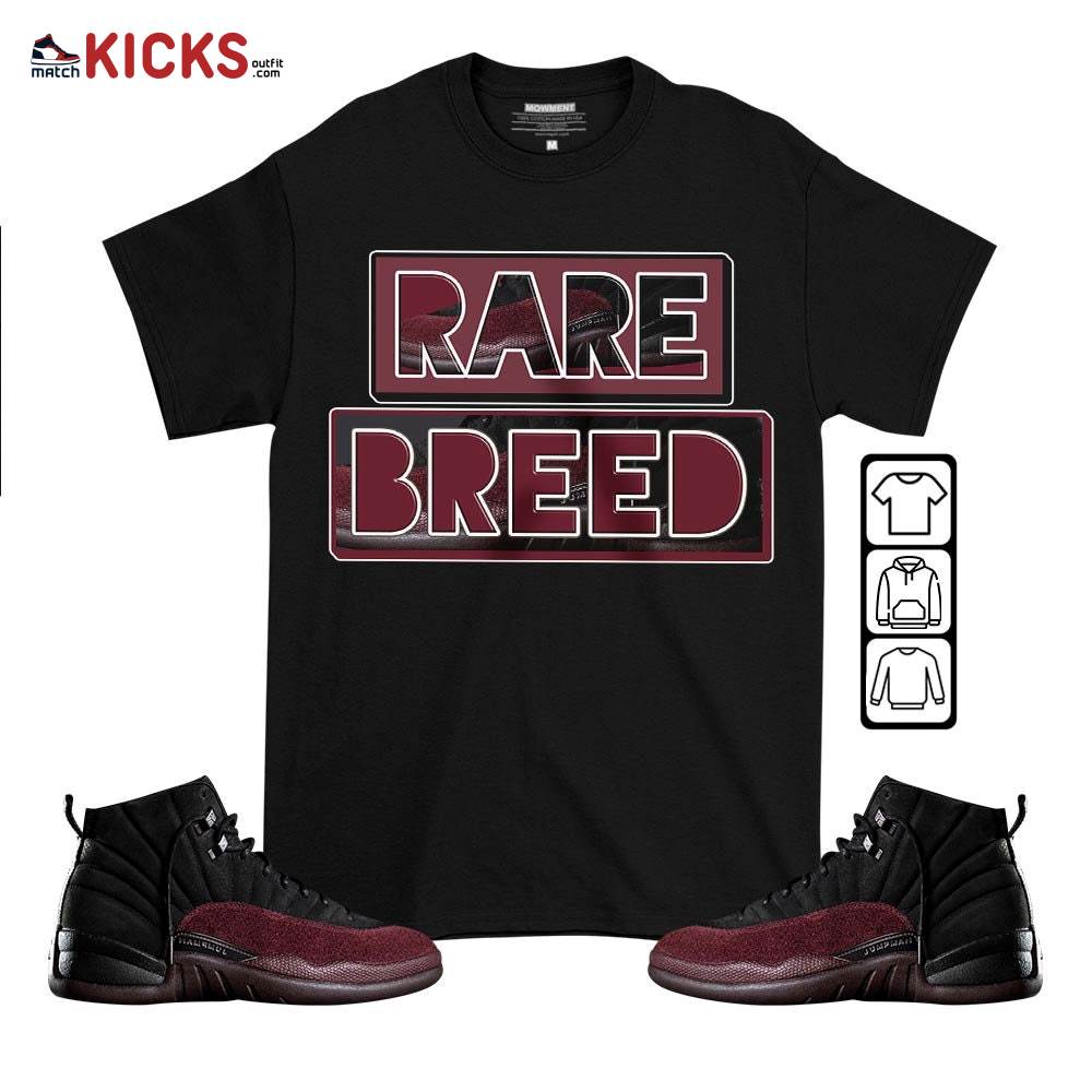 Rare Breed Sneaker Shirt Match Burgundy Crush 12s, Jordan 12 A Ma Maniere MKO T-Shirt