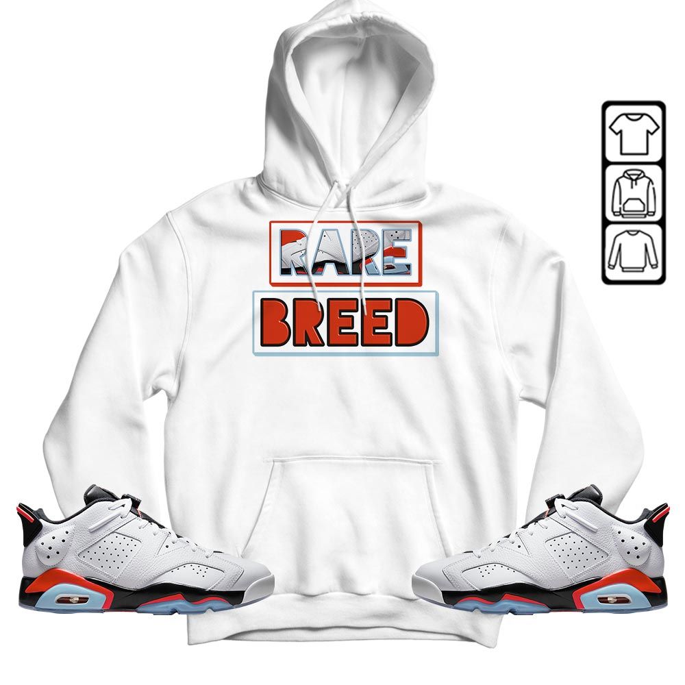 Rare Breed Sneaker Shirt Match Low Infrared 6s, Jordan 6 Low Infrared MKO T-Shirt