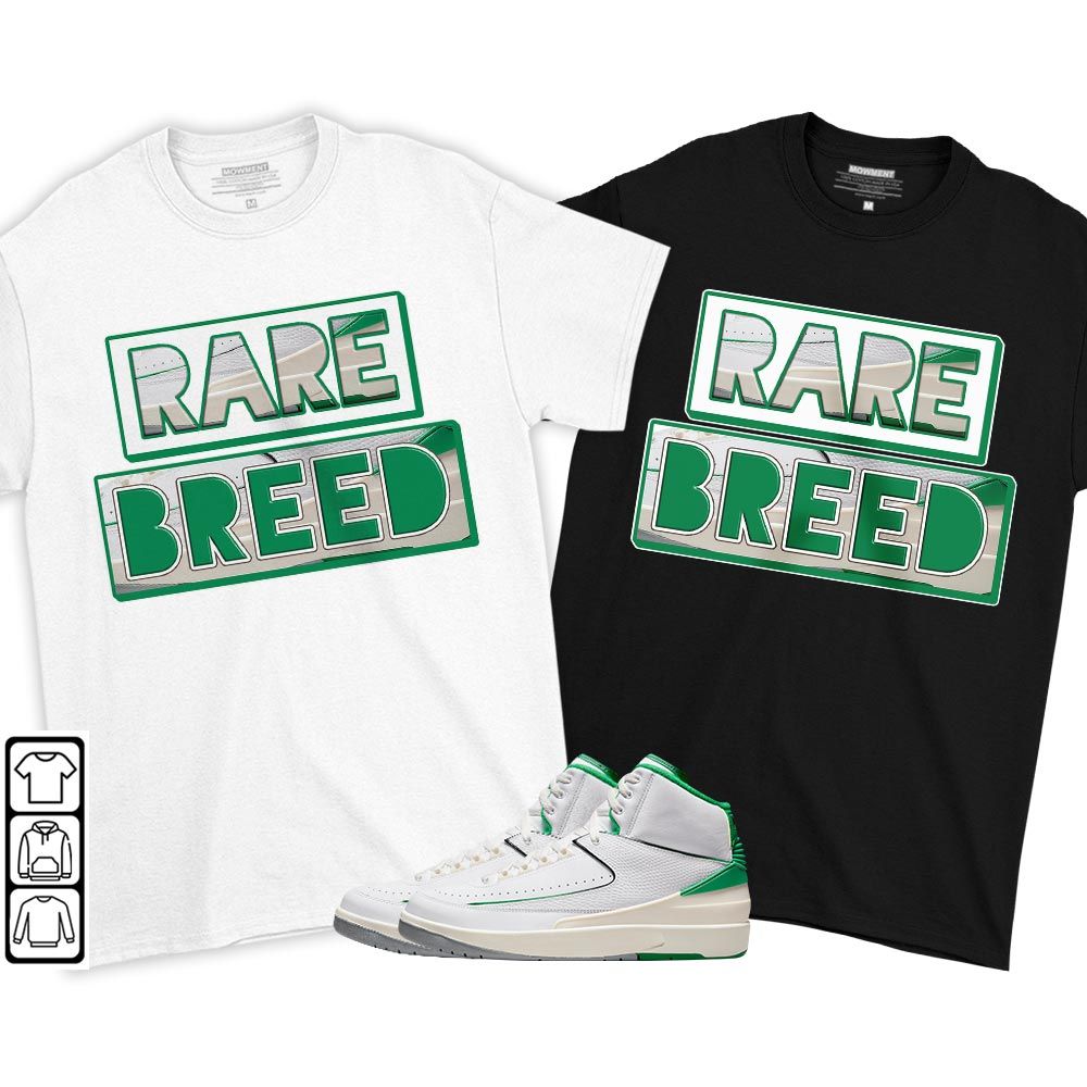 Rare Breed Sneaker Shirt Match Lucky Green 2s, Jordan 2 Lucky Green MKO T-Shirt Rare Breed Sneaker Shirt Match Lucky Green 2s, Jordan 2 Lucky Green MKO T-Shirt