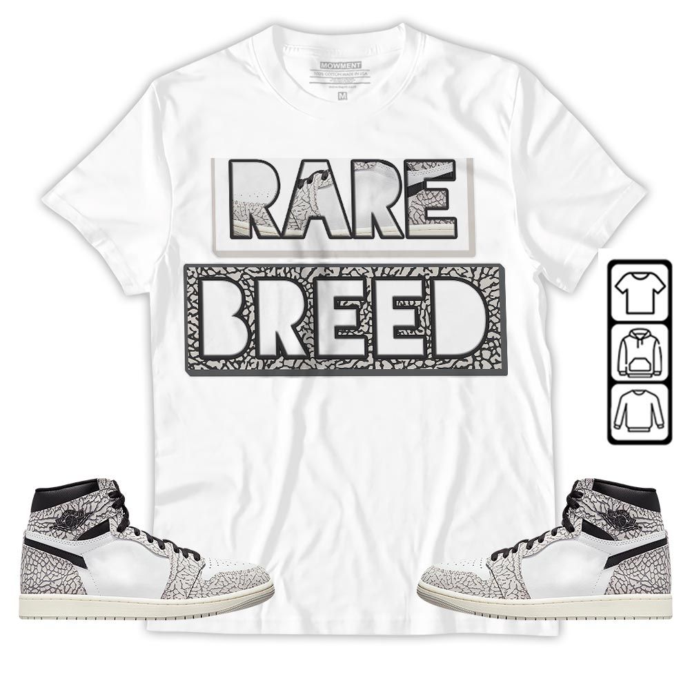 Rare Breed Sneaker Shirt Match OG Elephant 1s, Jordan 1 White Cement MKO T-Shirt Rare Breed Sneaker Shirt Match OG Elephant 1s, Jordan 1 White Cement MKO T-Shirt