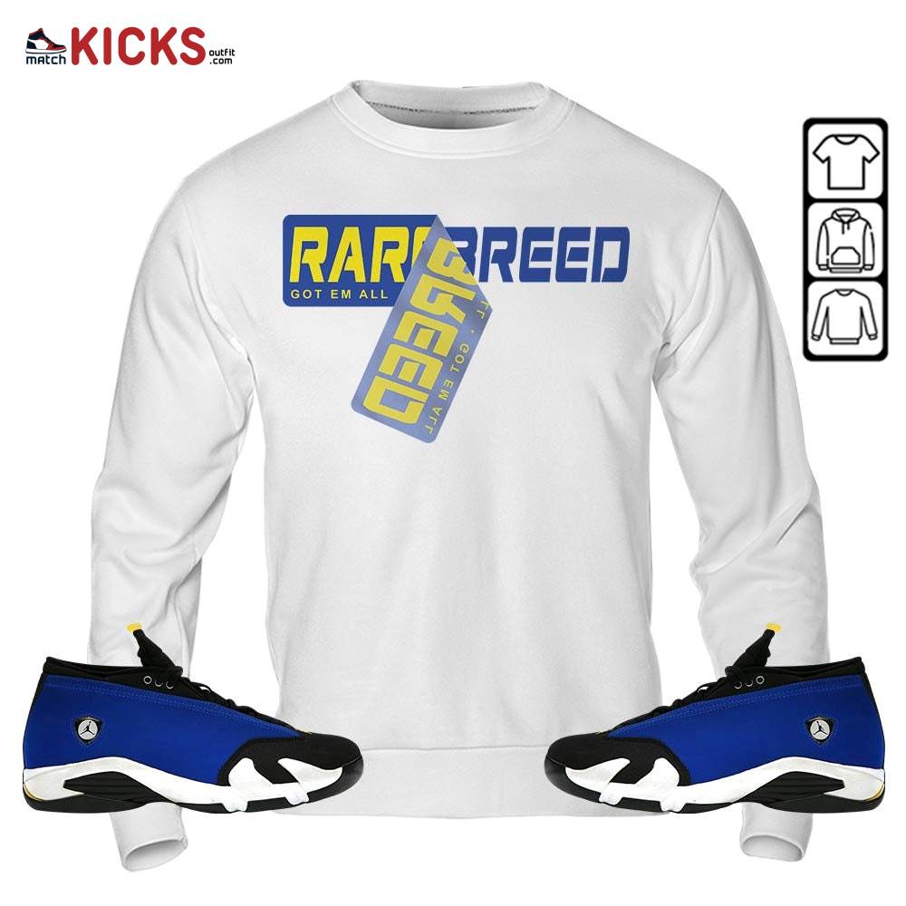 Rare Breed Sticker Sneaker Shirt Match 2023 Blue Laney 14s, Jordan 14 Laney MKO Sweatshirt
