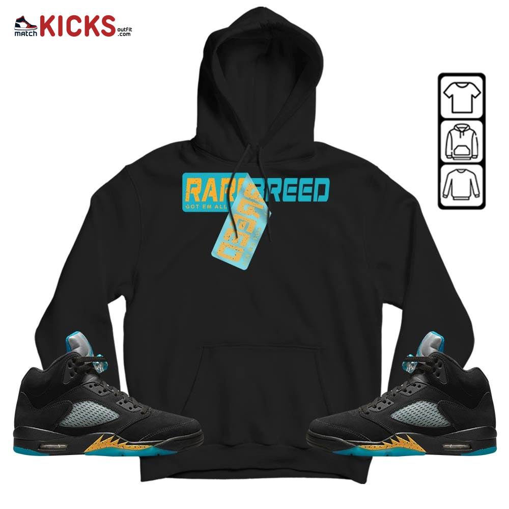 Rare Breed Sticker Sneaker Shirt Match 2023 Retro Aqua 5s, Jordan 5 Aqua MKO Hoodie Rare Breed Sticker Sneaker Shirt Match 2023 Retro Aqua 5s, Jordan 5 Aqua MKO Hoodie