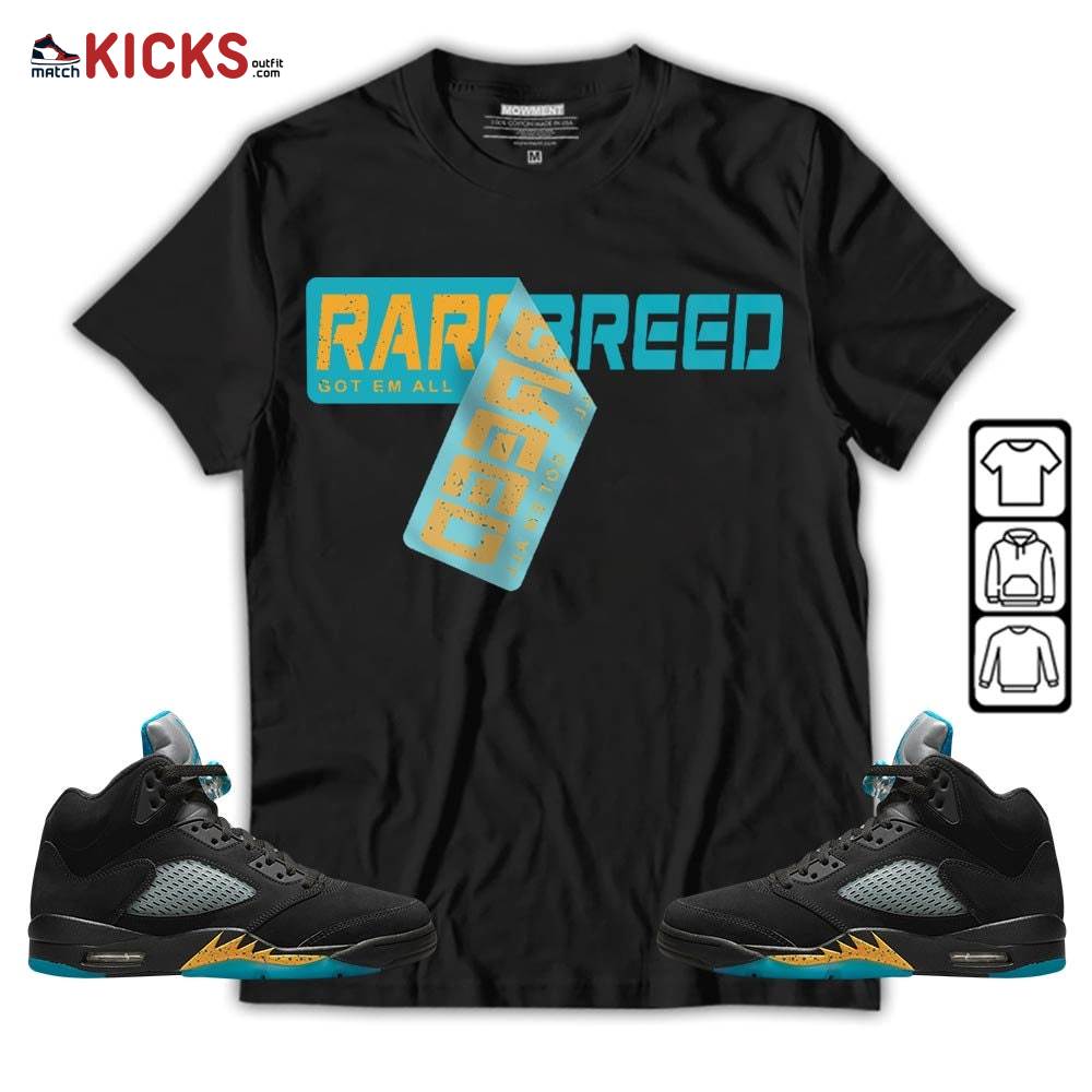 Rare Breed Sticker Sneaker Shirt Match 2023 Retro Aqua 5s, Jordan 5 Aqua MKO T-Shirt Rare Breed Sticker Sneaker Shirt Match 2023 Retro Aqua 5s, Jordan 5 Aqua MKO T-Shirt