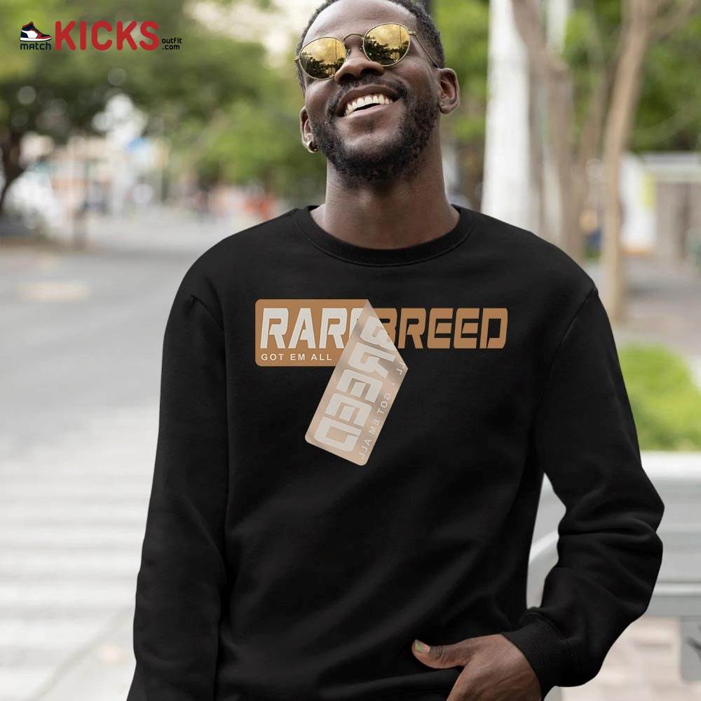 Rare Breed Sticker Sneaker Shirt Match Retro Craft 2s, Jordan 2 Craft MKO Sweatshirt Rare Breed Sticker Sneaker Shirt Match Retro Craft 2s, Jordan 2 Craft MKO Sweatshirt