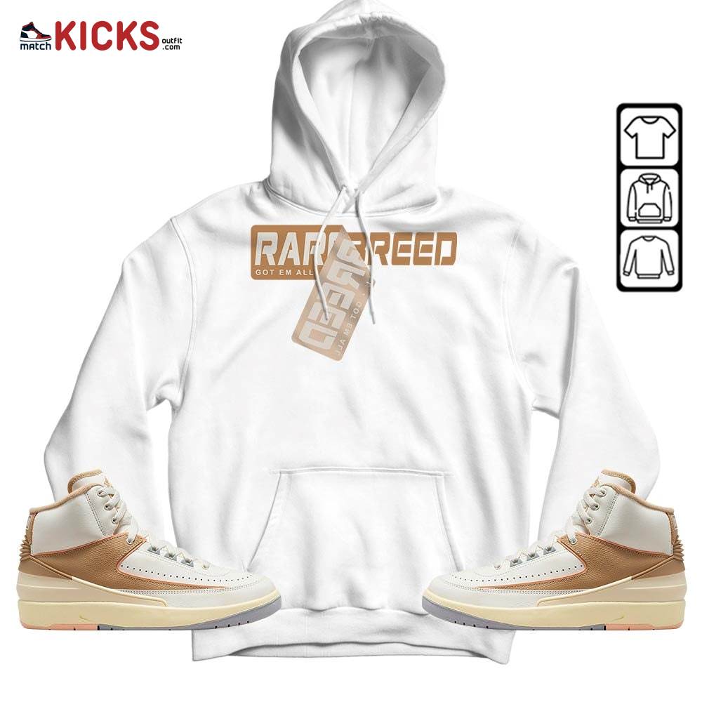 Rare Breed Sticker Sneaker Shirt Match Retro Craft 2s, Jordan 2 Craft MKO Sweatshirt Rare Breed Sticker Sneaker Shirt Match Retro Craft 2s, Jordan 2 Craft MKO Sweatshirt