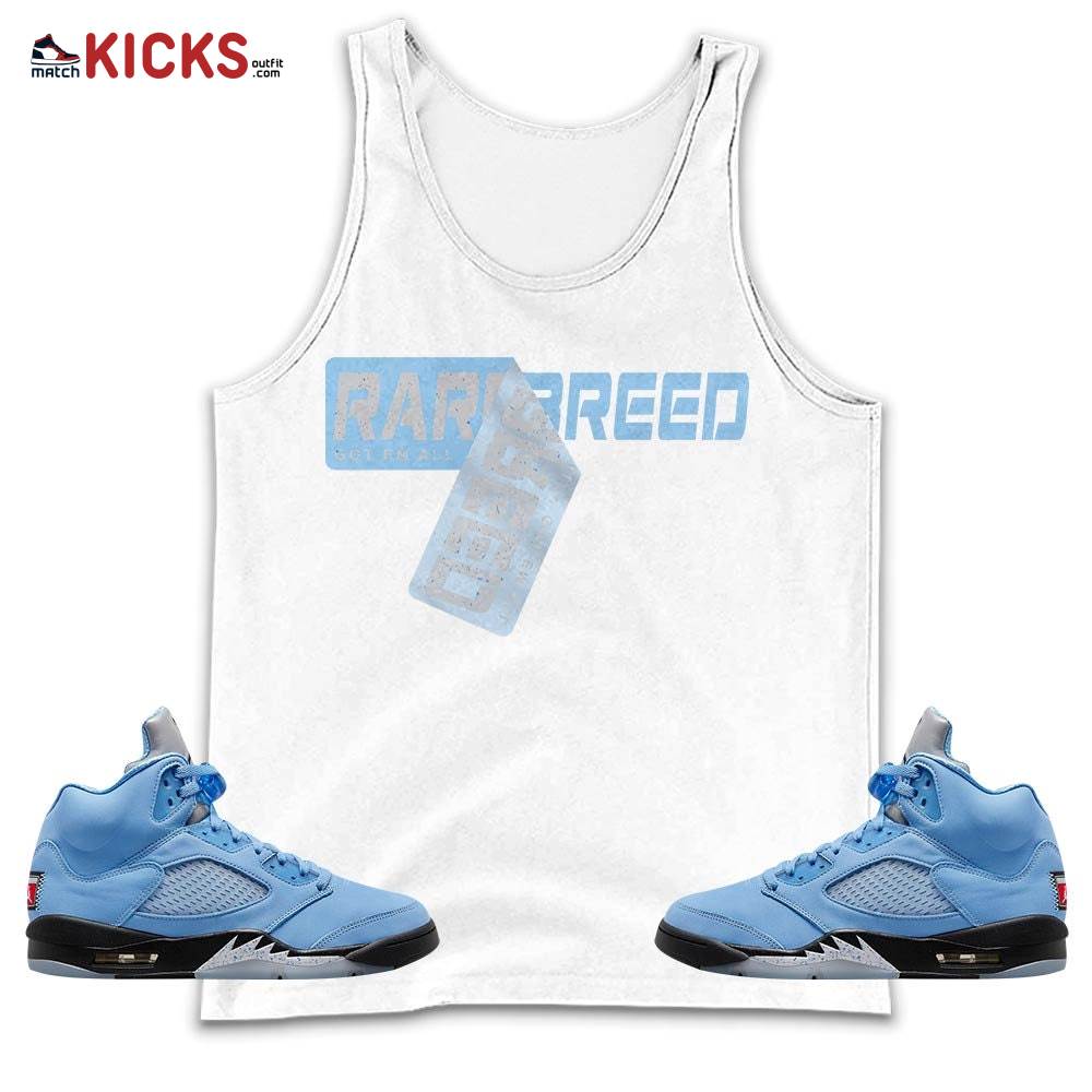 Rare Breed Sticker Sneaker Shirt Match Retro University Blue 5s, Jordan 5 University Blue MKO Tank Top Rare Breed Sticker Sneaker Shirt Match Retro University Blue 5s, Jordan 5 University Blue MKO Tank Top