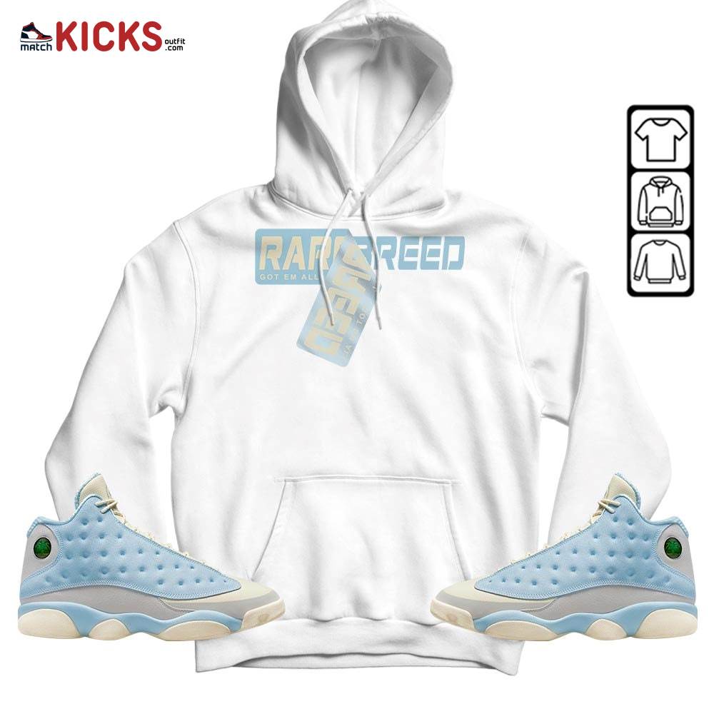 Rare Breed Sticker Sneaker Shirt Match SoleFly 13s, Jordan 13 Retro SoleFly MKO Sweatshirt Rare Breed Sticker Sneaker Shirt Match SoleFly 13s, Jordan 13 Retro SoleFly MKO Sweatshirt