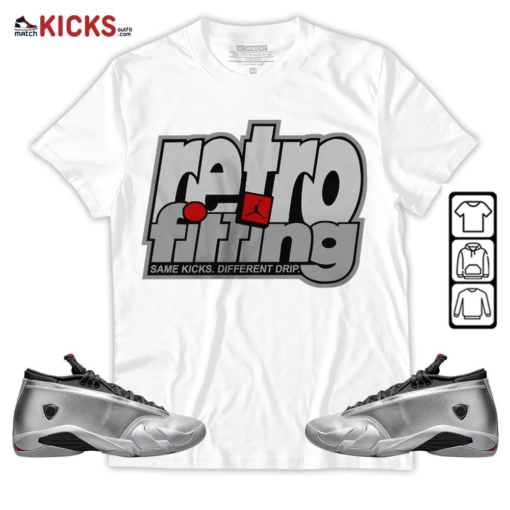Retrofitting Got Em Sneaker Shirt Match 14 Low Metallic Silver, Jordan 14 Metallic Silver MKO Hoodie