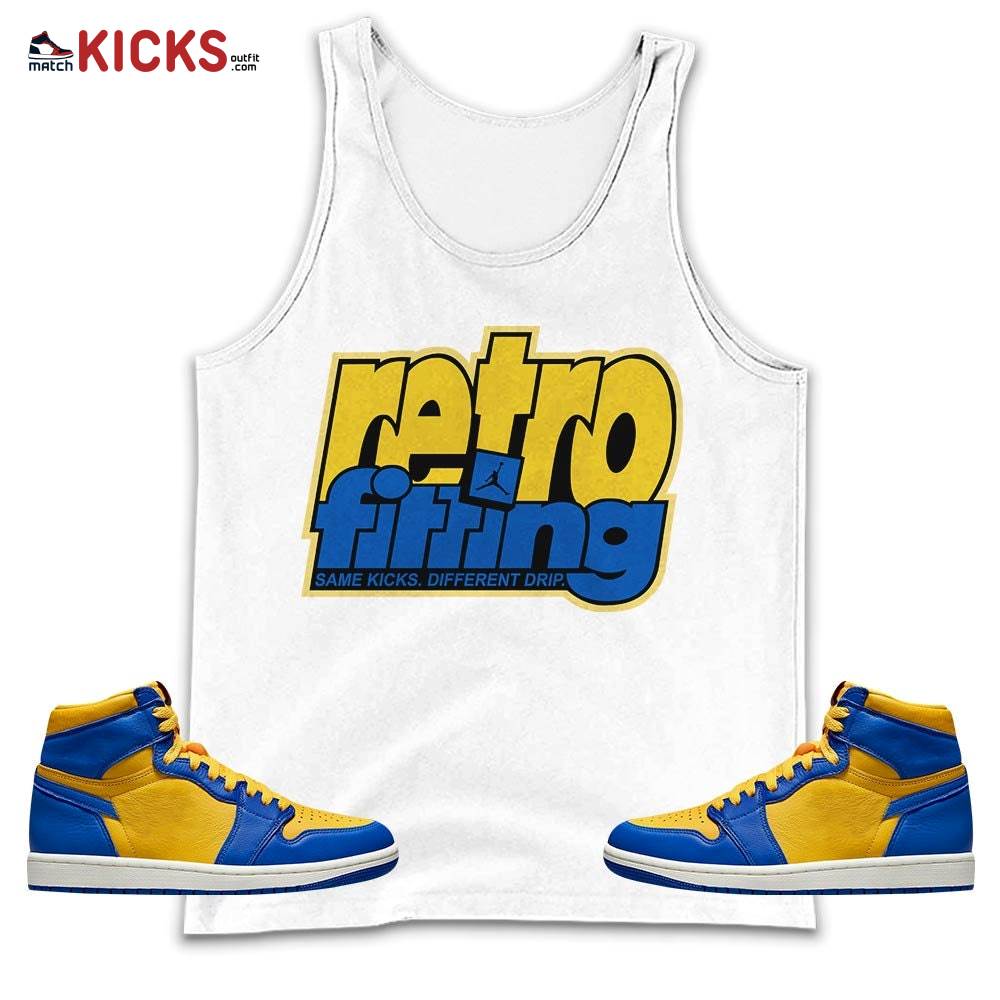 Retrofitting Got Em Sneaker Shirt Match 2023 Laney 1s, Jordan 1 Retro High Laney MKO Tank Top Retrofitting Got Em Sneaker Shirt Match 2023 Laney 1s, Jordan 1 Retro High Laney MKO Tank Top