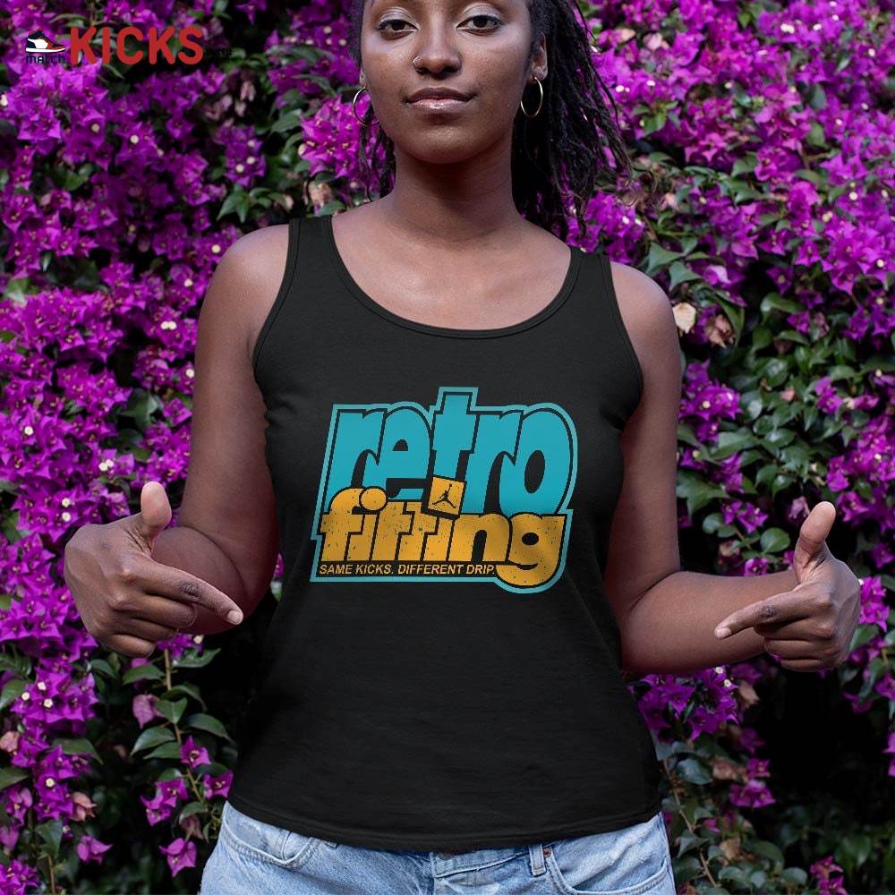 Retrofitting Got Em Sneaker Shirt Match 2023 Retro Aqua 5s, Jordan 5 Aqua MKO Tank Top Retrofitting Got Em Sneaker Shirt Match 2023 Retro Aqua 5s, Jordan 5 Aqua MKO Tank Top