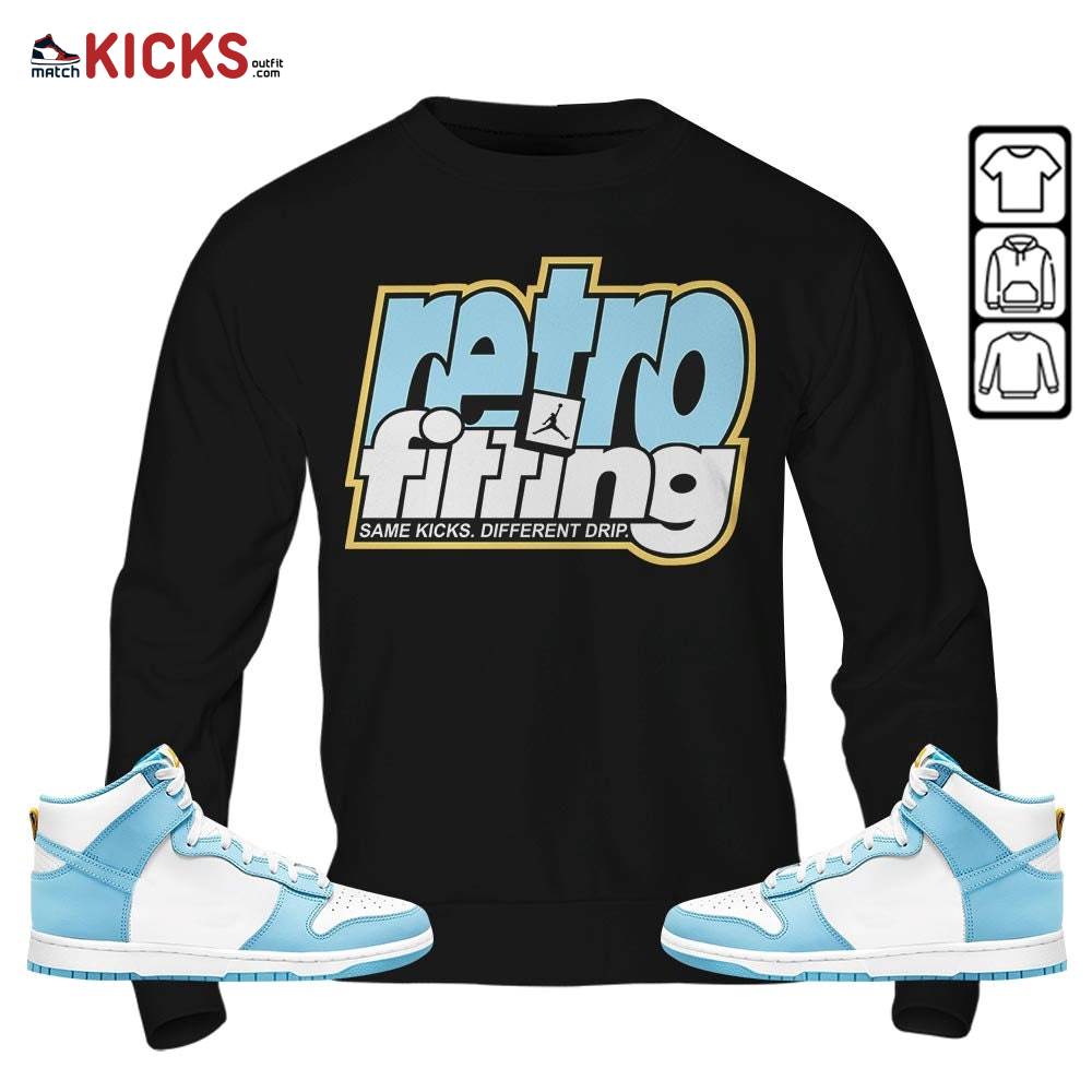 Retrofitting Got Em Sneaker Shirt Match Dunk High Blue Chill, Dunk High Homer Simpson MKO T-Shirt Retrofitting Got Em Sneaker Shirt Match Dunk High Blue Chill, Dunk High Homer Simpson MKO T-Shirt