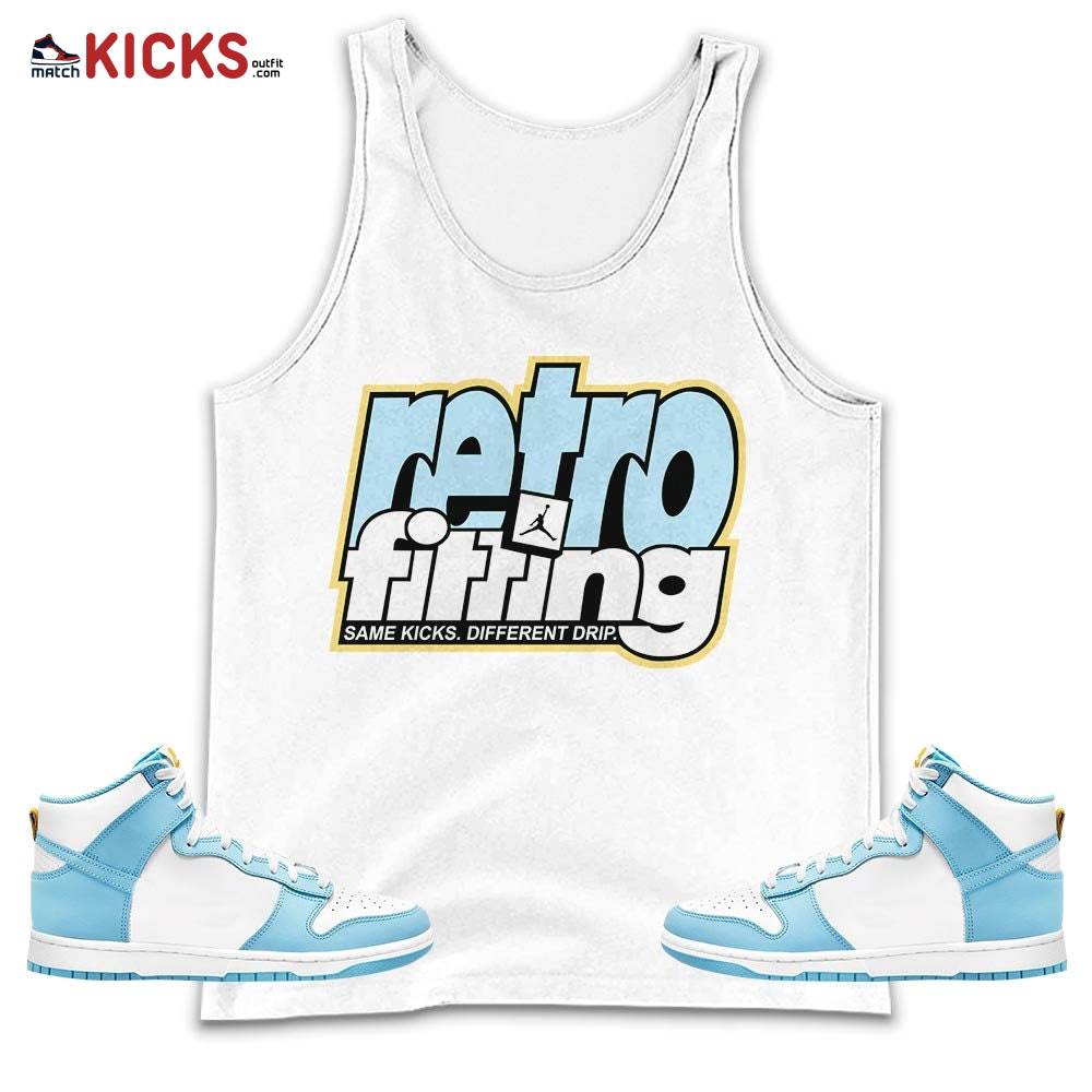 Retrofitting Got Em Sneaker Shirt Match Dunk High Blue Chill, Dunk High Homer Simpson MKO Tank Top Retrofitting Got Em Sneaker Shirt Match Dunk High Blue Chill, Dunk High Homer Simpson MKO Tank Top