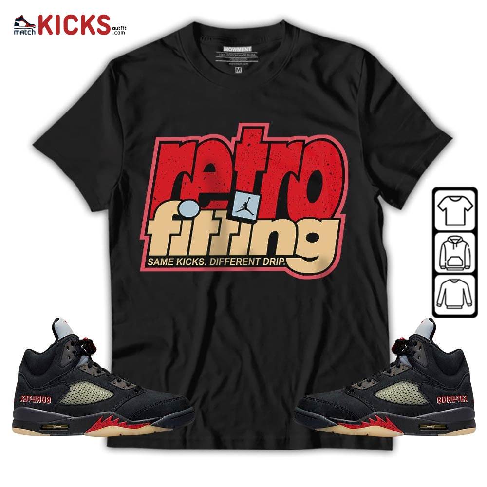 Retrofitting Got Em Sneaker Shirt Match Gore-Tex 5s, Jordan 5 GORE-TEX Off Noir MKO T-Shirt