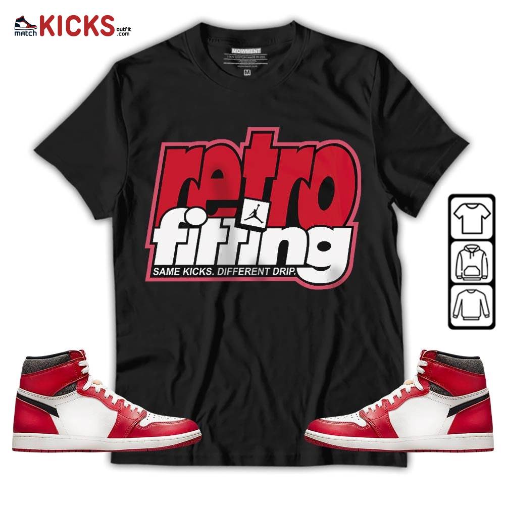Retrofitting Got Em Sneaker Shirt Match High OG Chicago 1s, Jordan 1 Lost & Found Chicago MKO T-Shirt