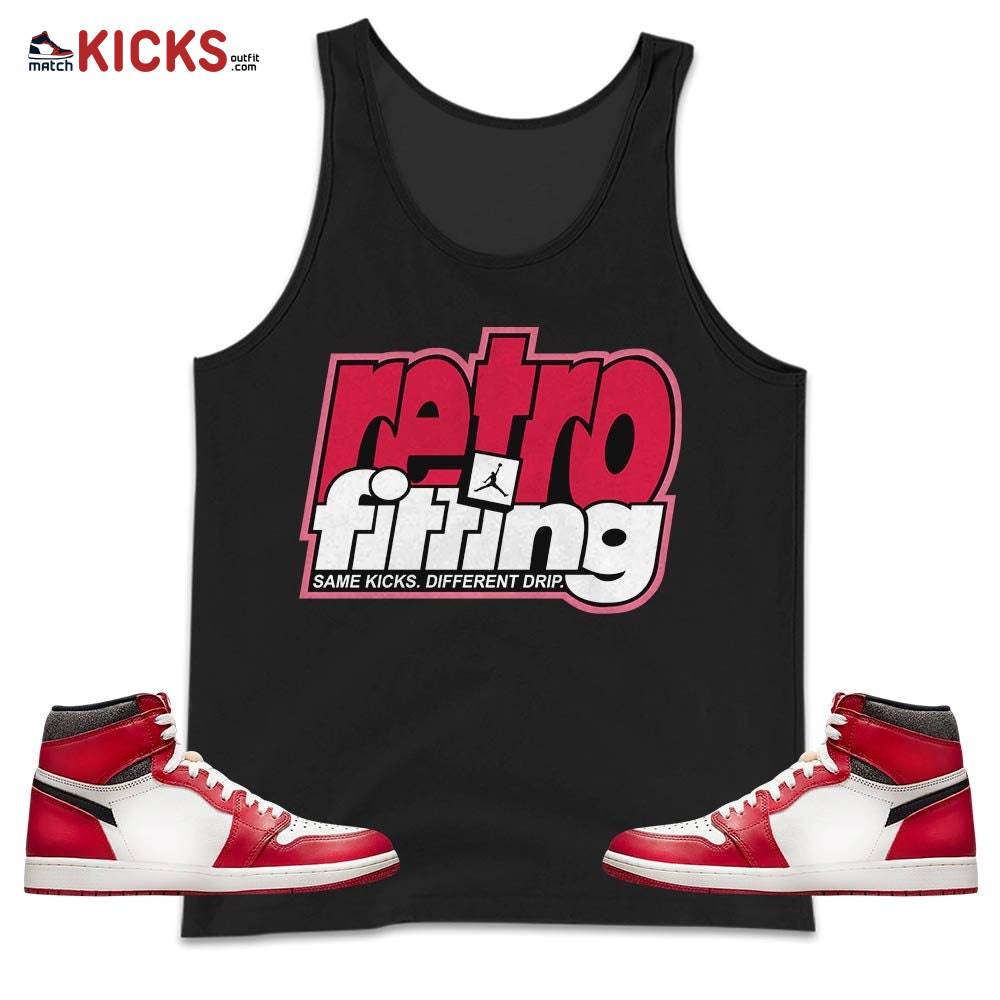 Retrofitting Got Em Sneaker Shirt Match High OG Chicago 1s, Jordan 1 Lost & Found Chicago MKO Tank Top