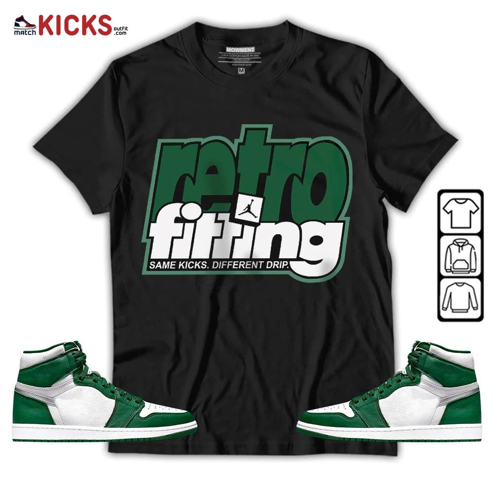 Retrofitting Got Em Sneaker Shirt Match OG Gorge Green 1s, Jordan 1 Retro High Gorge Green MKO T-Shirt