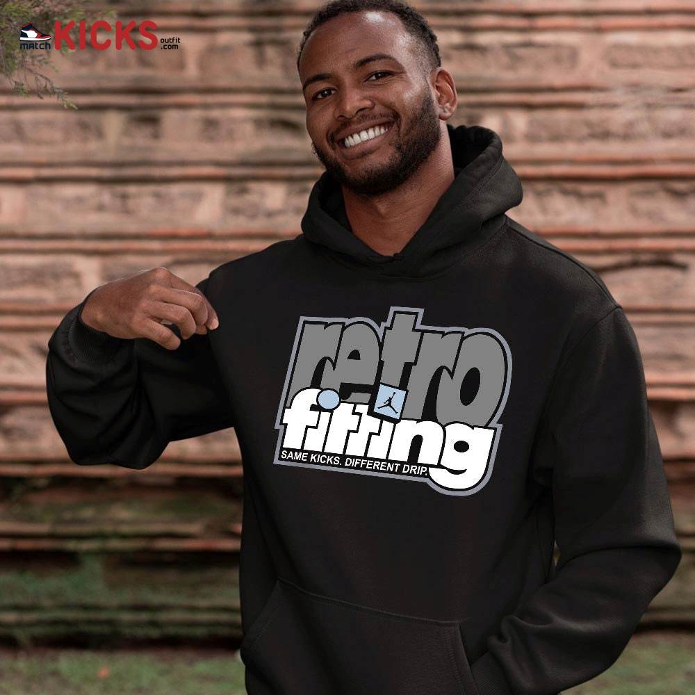 Retrofitting Got Em Sneaker Shirt Match Retro Cool Grey 6s, Jordan 6 Cool Grey MKO Sweatshirt Retrofitting Got Em Sneaker Shirt Match Retro Cool Grey 6s, Jordan 6 Cool Grey MKO Sweatshirt
