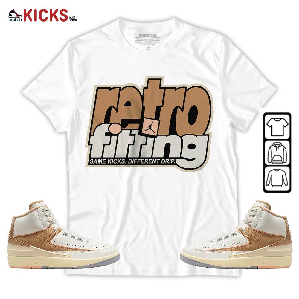 Retrofitting Got Em Sneaker Shirt Match Retro Craft 2s, Jordan 2 Craft MKO T-Shirt Retrofitting Got Em Sneaker Shirt Match Retro Craft 2s, Jordan 2 Craft MKO T-Shirt