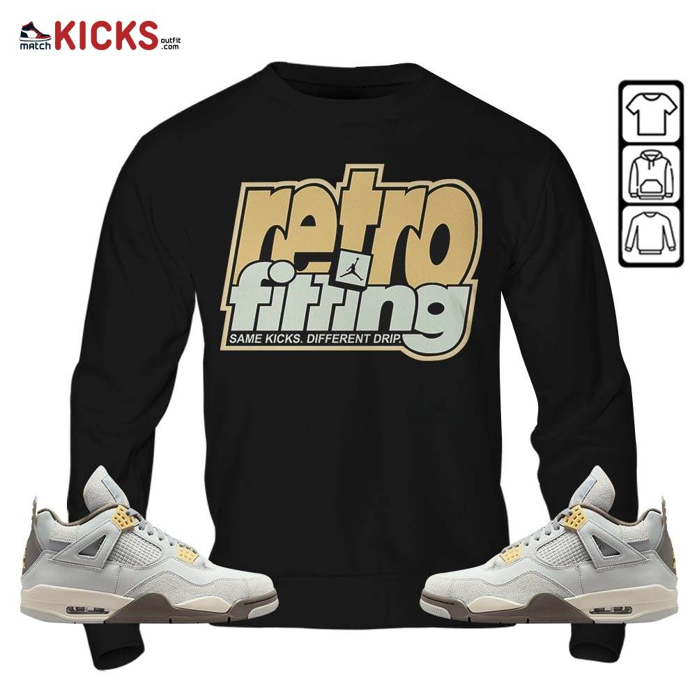 Retrofitting Got Em Sneaker Shirt Match Retro Craft 4s, Jordan 4 Craft Photon Dust MKO T-Shirt Retrofitting Got Em Sneaker Shirt Match Retro Craft 4s, Jordan 4 Craft Photon Dust MKO T-Shirt