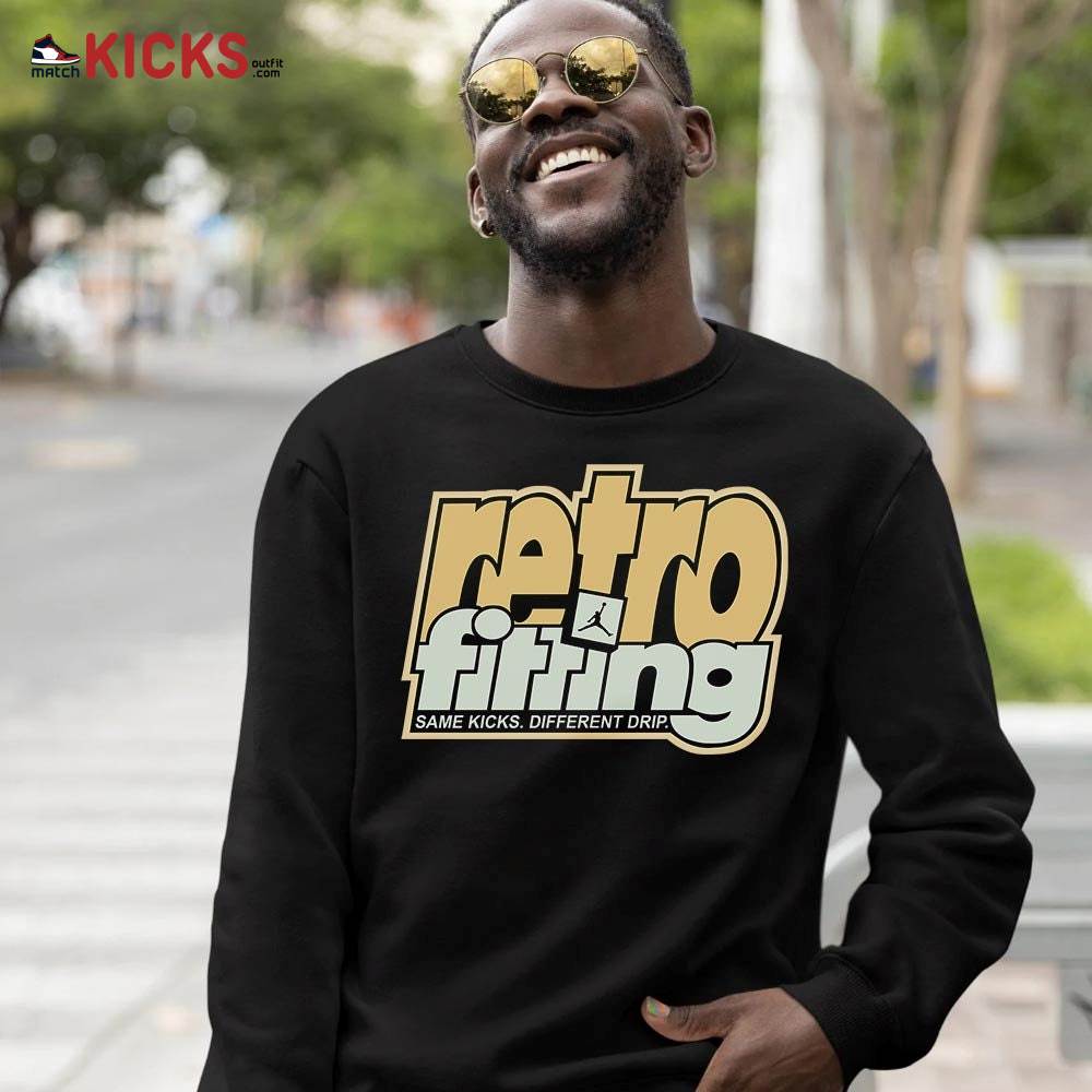 Retrofitting Got Em Sneaker Shirt Match Retro Craft 4s, Jordan 4 Craft Photon Dust MKO T-Shirt Retrofitting Got Em Sneaker Shirt Match Retro Craft 4s, Jordan 4 Craft Photon Dust MKO T-Shirt