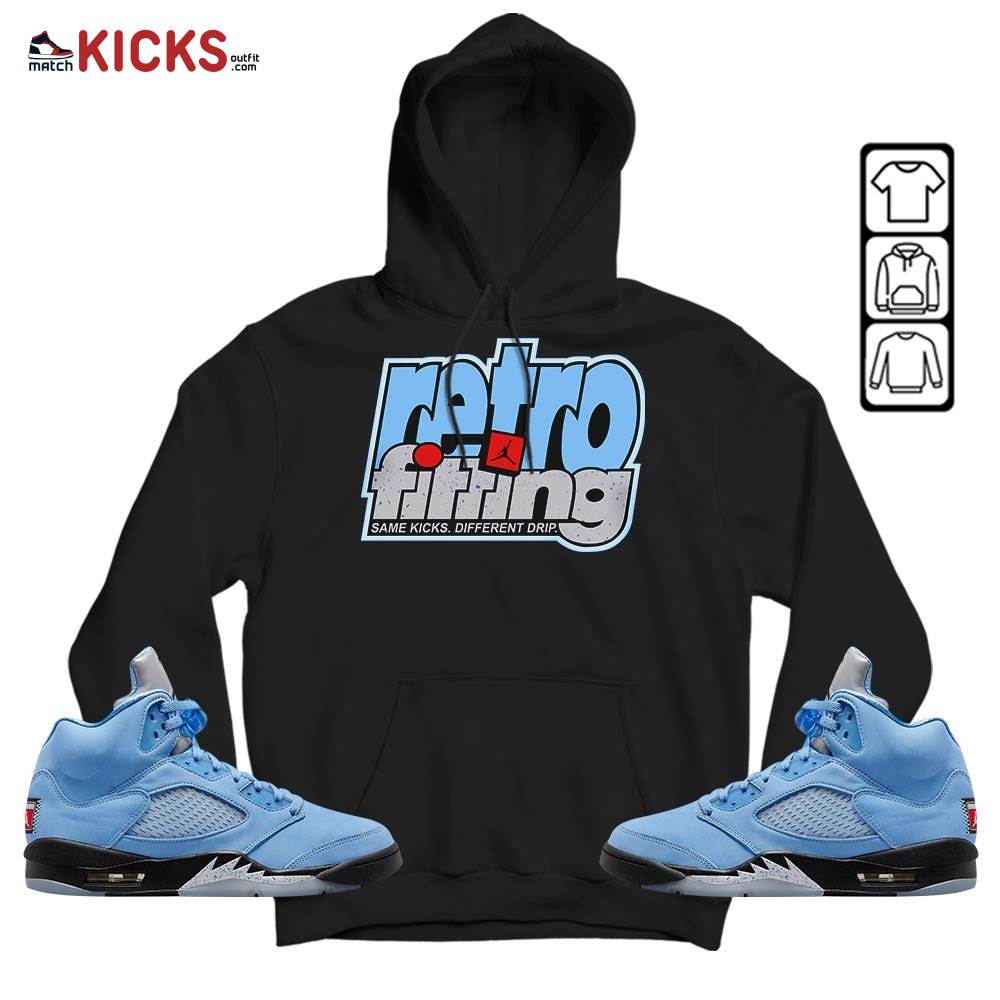 Retrofitting Got Em Sneaker Shirt Match Retro University Blue 5s, Jordan 5 University Blue MKO T-Shirt Retrofitting Got Em Sneaker Shirt Match Retro University Blue 5s, Jordan 5 University Blue MKO T-Shirt