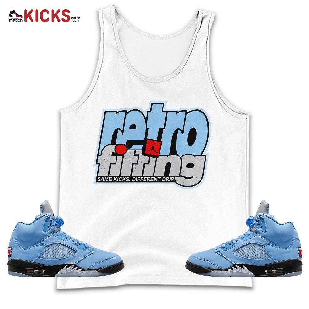 Retrofitting Got Em Sneaker Shirt Match Retro University Blue 5s, Jordan 5 University Blue MKO Tank Top Retrofitting Got Em Sneaker Shirt Match Retro University Blue 5s, Jordan 5 University Blue MKO Tank Top
