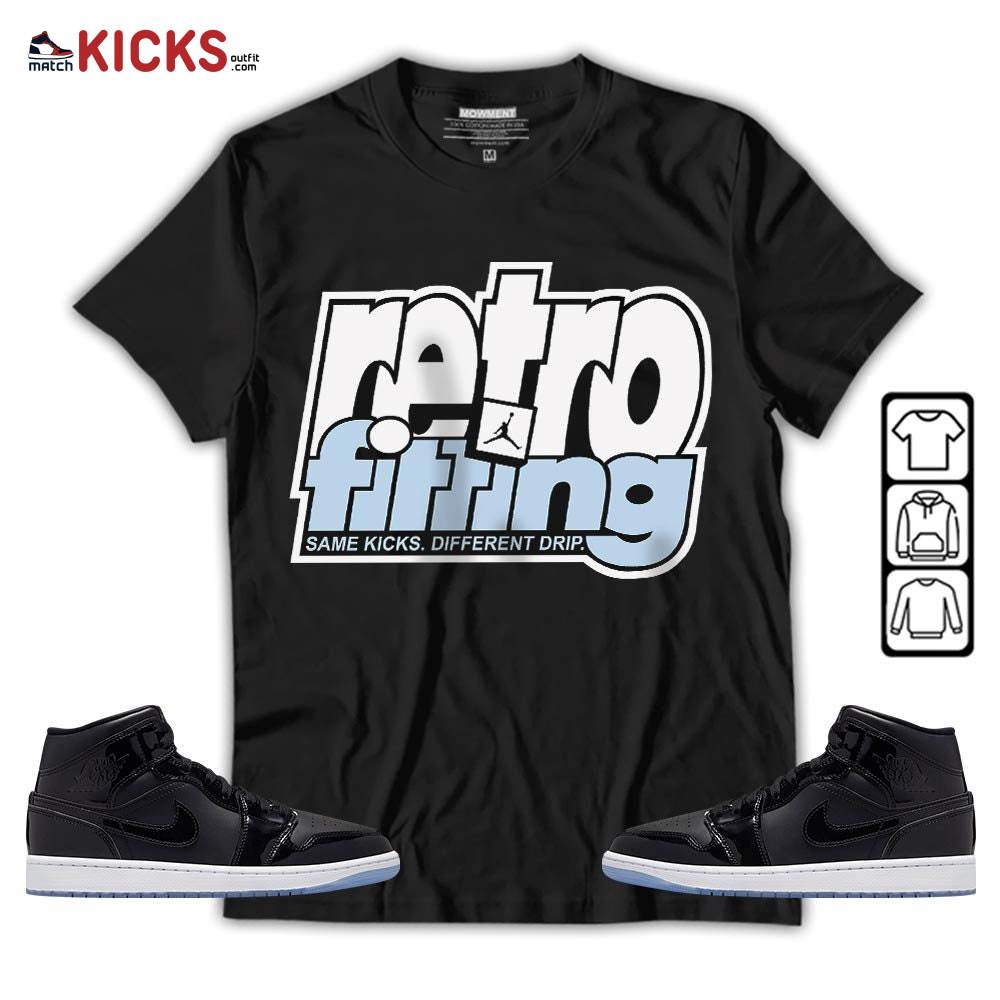 Retrofitting Got Em Sneaker Shirt Match Space Jam 1s, Jordan 1 Mid Space Jam MKO T-Shirt Retrofitting Got Em Sneaker Shirt Match Space Jam 1s, Jordan 1 Mid Space Jam MKO T-Shirt