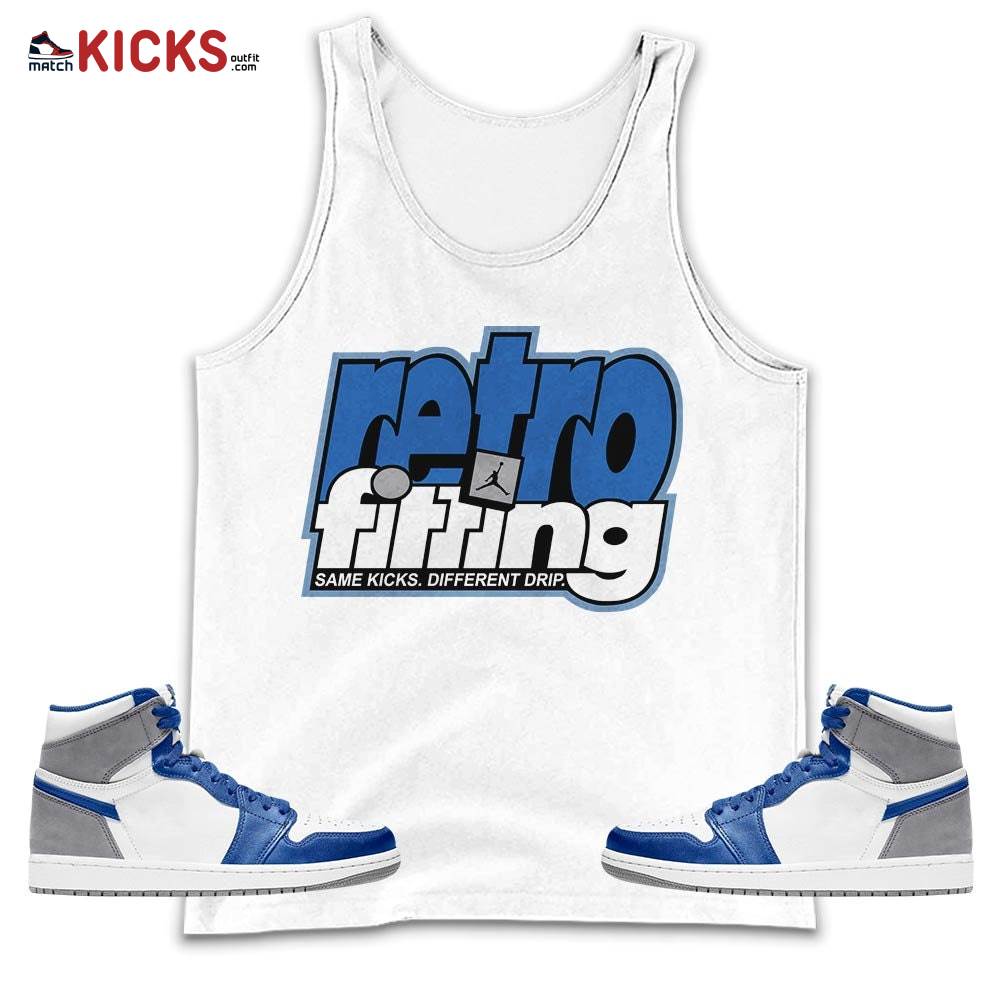 Retrofitting Got Em Sneaker Shirt Match True Blue 1s, Jordan 1 High OG True Blue MKO Tank Top Retrofitting Got Em Sneaker Shirt Match True Blue 1s, Jordan 1 High OG True Blue MKO Tank Top