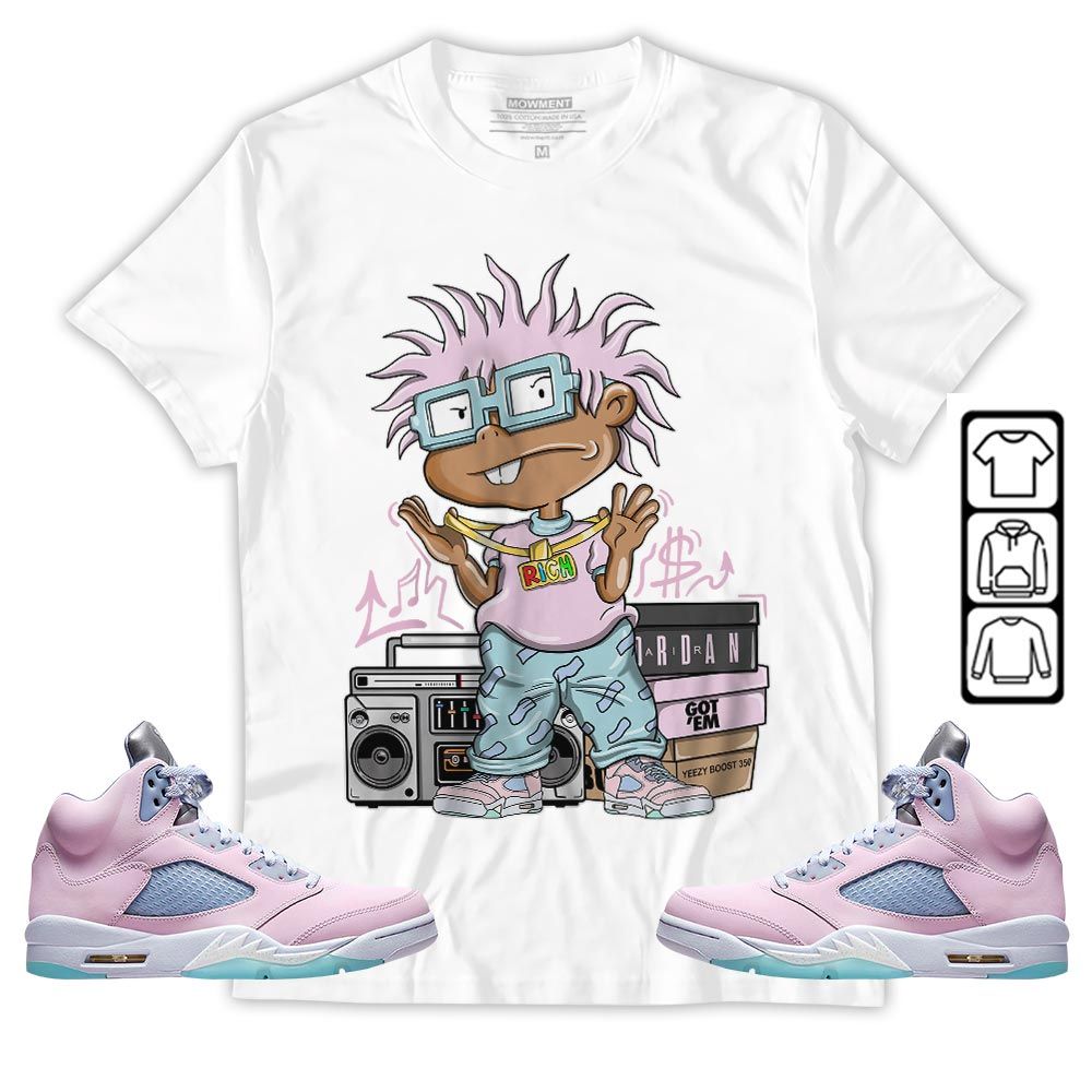 Rich Cartoon 90s Sneaker Shirt Match Easter 5s, Jordan 5 Retro Easter MKO T-Shirt Rich Cartoon 90s Sneaker Shirt Match Easter 5s, Jordan 5 Retro Easter MKO T-Shirt