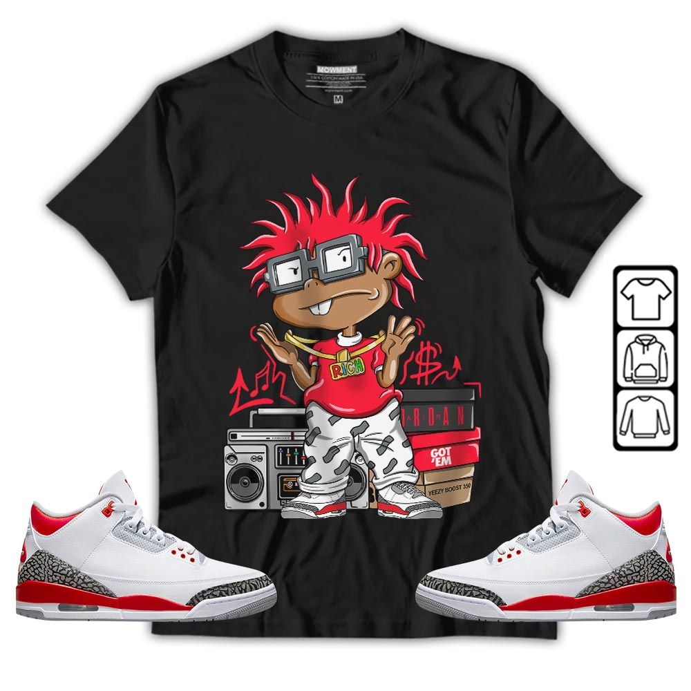 Rich Cartoon 90s Sneaker Shirt Match Fire Red 3s, Jordan 3 Retro Fire Red MKO T-Shirt