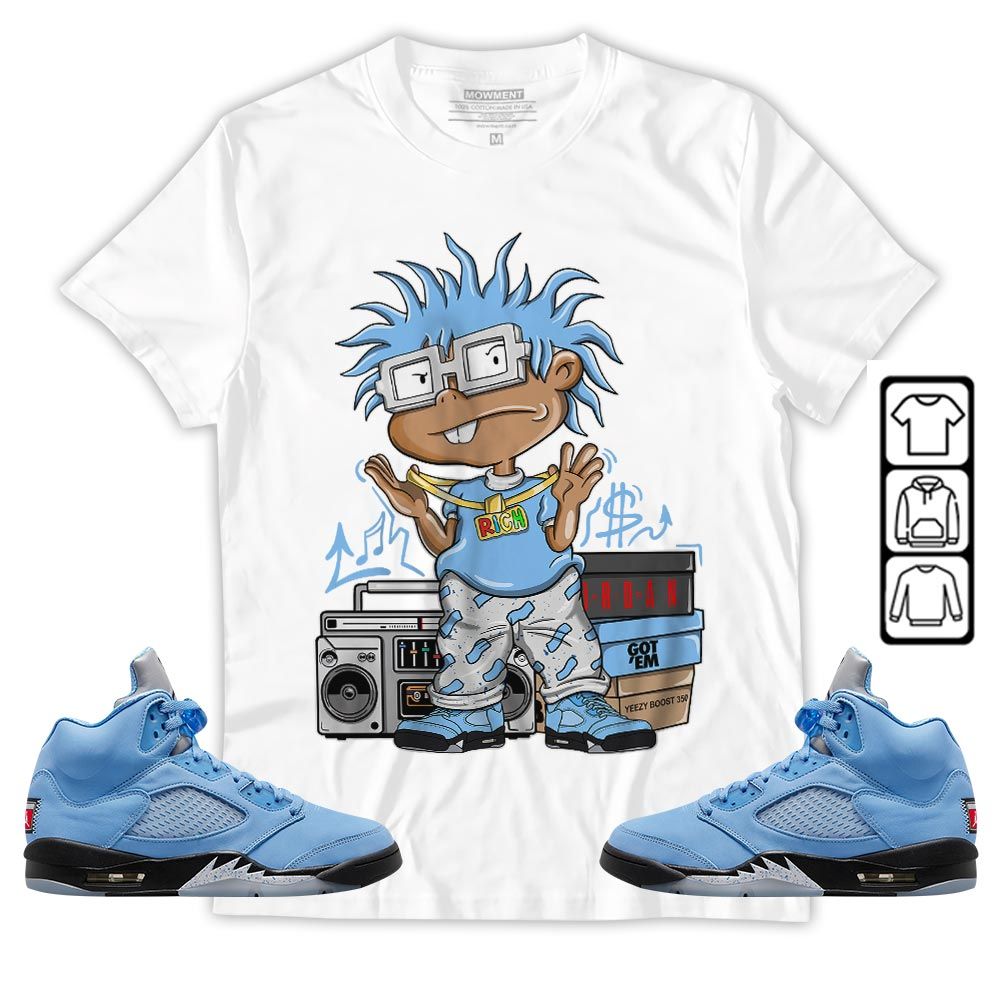 Rich Cartoon 90s Sneaker Shirt Match Retro University Blue 5s, Jordan 5 University Blue MKO T-Shirt Rich Cartoon 90s Sneaker Shirt Match Retro University Blue 5s, Jordan 5 University Blue MKO T-Shirt