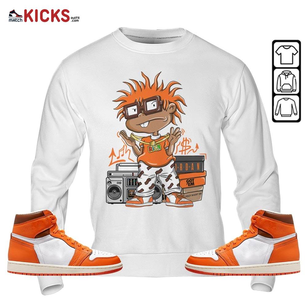 Rich Chuckie Sneaker Shirt Match High OG Starfish 1s, Jordan 1 Retro High OG Starfish MKO Hoodie Rich Chuckie Sneaker Shirt Match High OG Starfish 1s, Jordan 1 Retro High OG Starfish MKO Hoodie