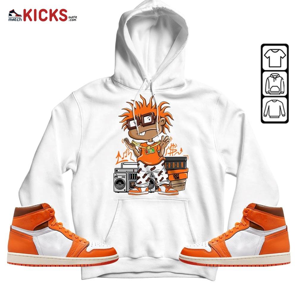 Rich Chuckie Sneaker Shirt Match High OG Starfish 1s, Jordan 1 Retro High OG Starfish MKO Hoodie Rich Chuckie Sneaker Shirt Match High OG Starfish 1s, Jordan 1 Retro High OG Starfish MKO Hoodie