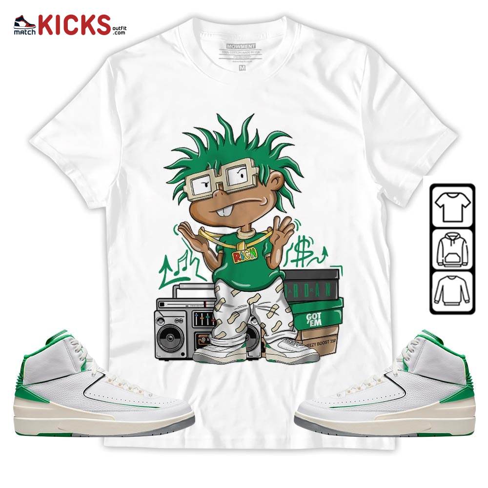 Rich Chuckie Sneaker Shirt Match Lucky Green 2s, Jordan 2 Lucky Green MKO Hoodie