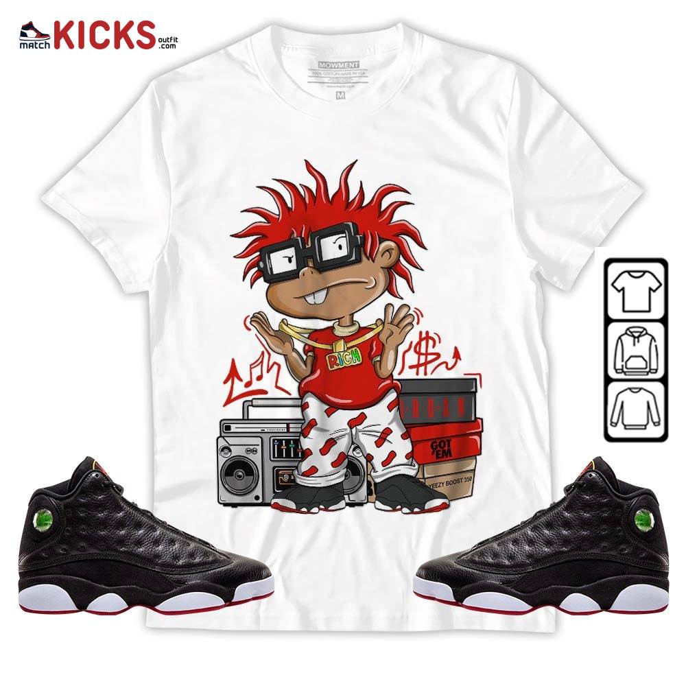 Rich Chuckie Sneaker Shirt Match Retro Playoffs 13s, Jordan 13 Playoffs MKO Hoodie