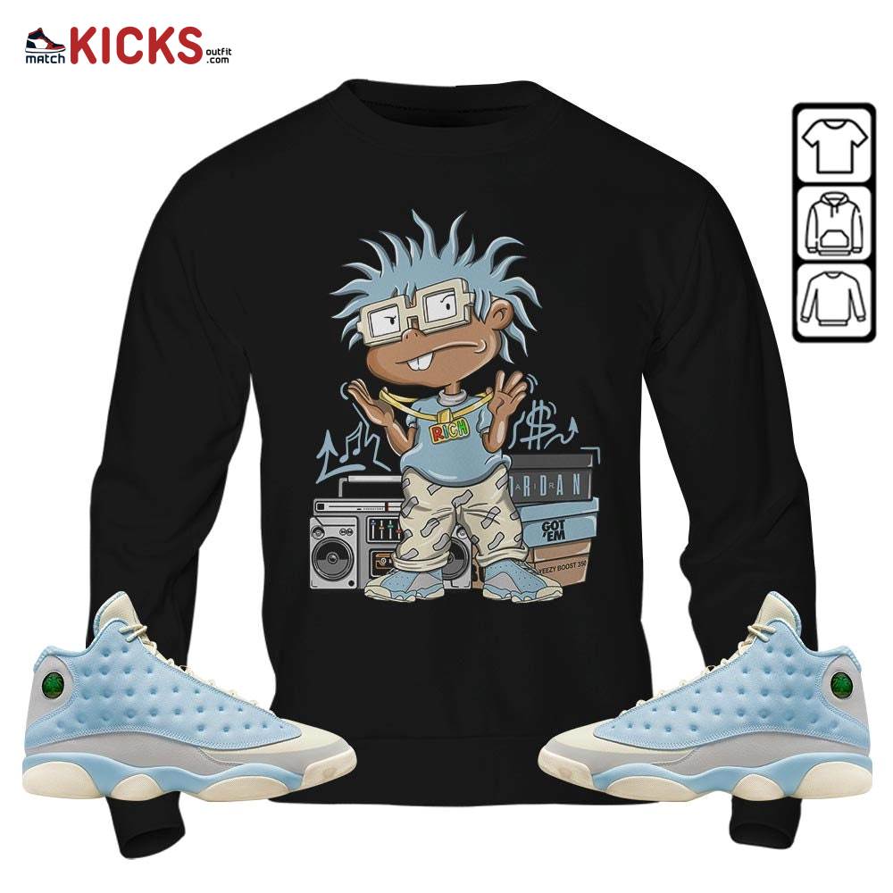 Rich Chuckie Sneaker Shirt Match SoleFly 13s, Jordan 13 Retro SoleFly MKO Hoodie Rich Chuckie Sneaker Shirt Match SoleFly 13s, Jordan 13 Retro SoleFly MKO Hoodie