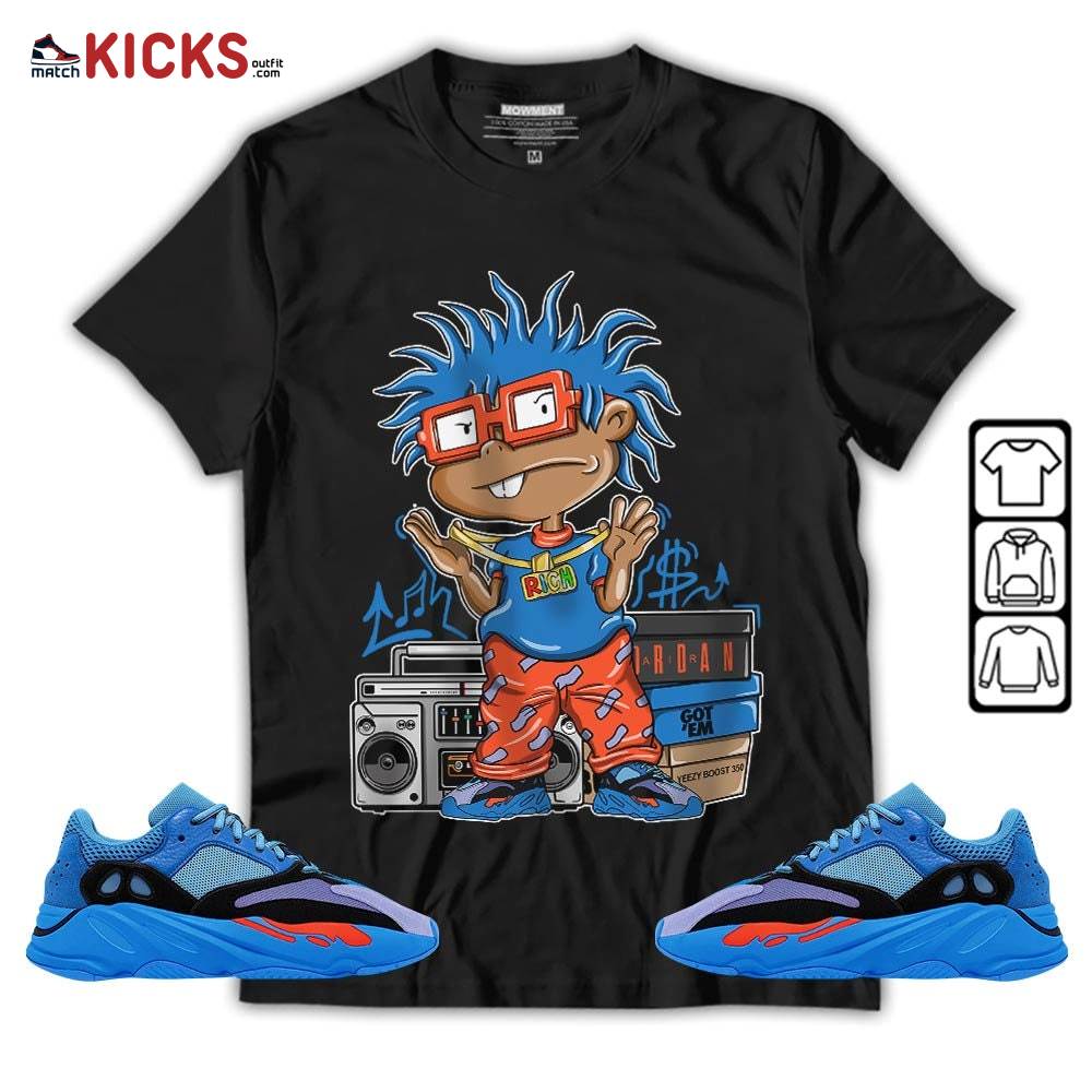 Rich Chuckie Sneaker Shirt Match V1 Hi-Res Blue 700s, Yeezy 700 V1 Hi-Res Blue MKO T-Shirt